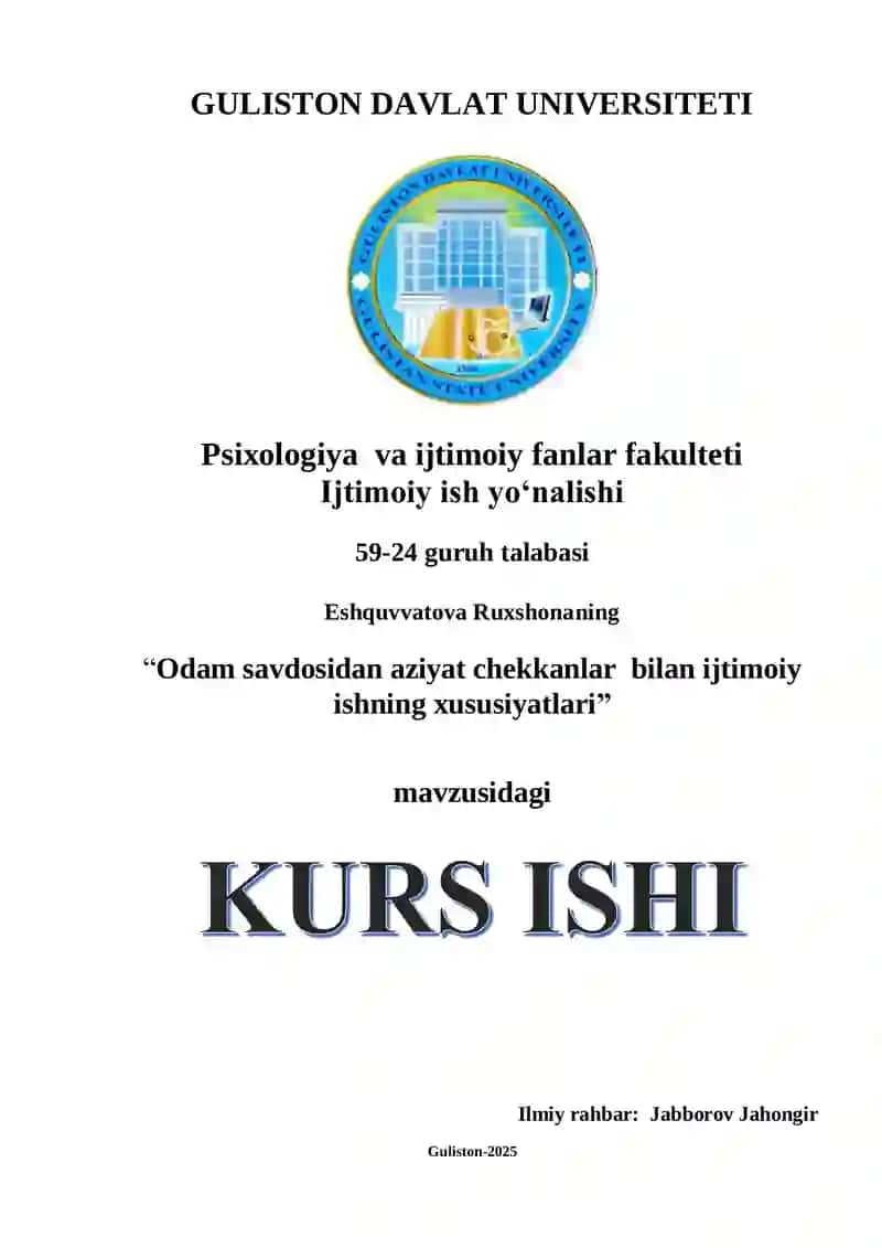“Odam savdosidan aziyat chekkanlar bilan ijtimoiy ishning xususiyatlari”