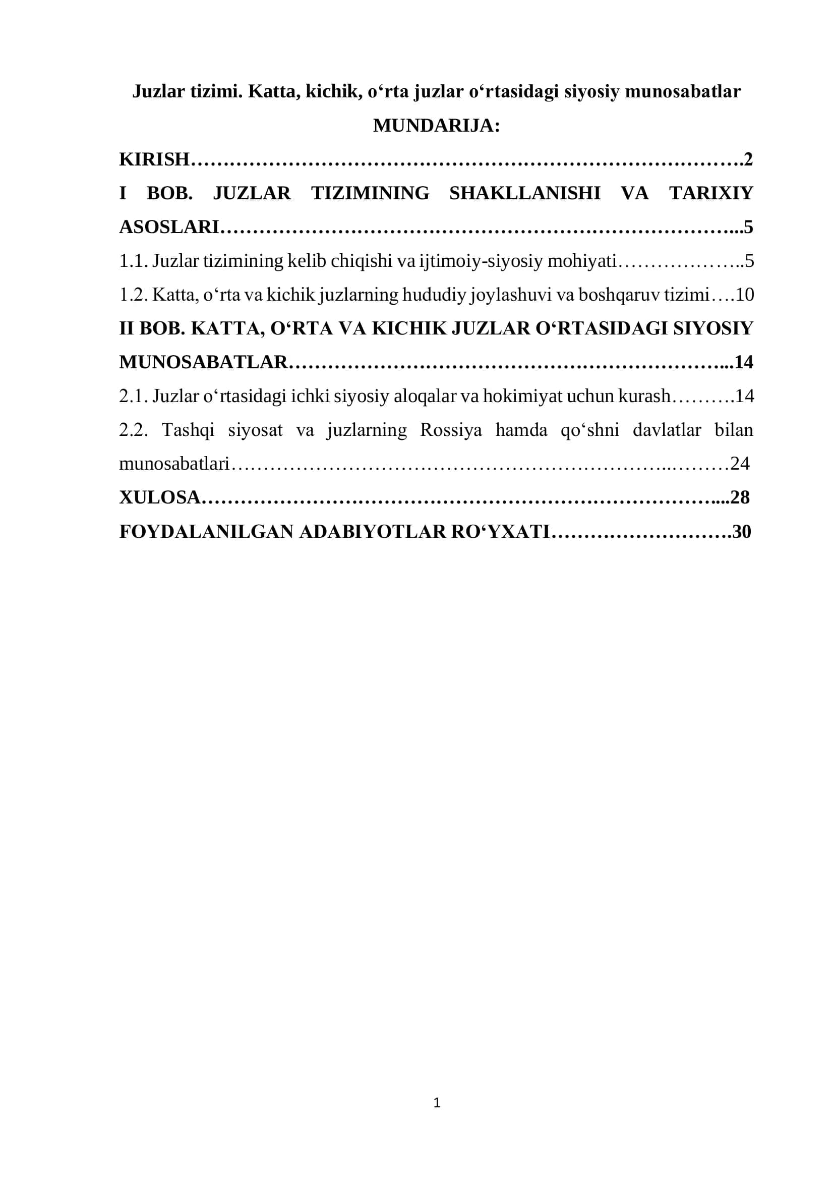 Juzlar tizimi. Katta, kichik, oʻrta juzlar oʻrtasidagi siyosiy munosabatlar 1