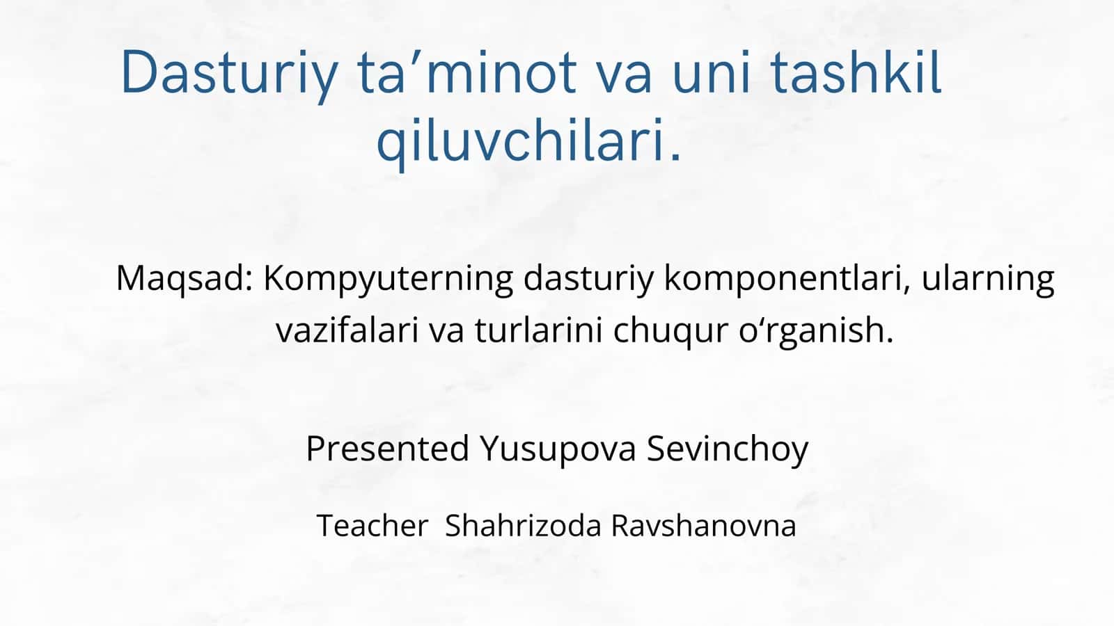 Dasturiy ta’minot va uni tashkil qiluvchilari 1