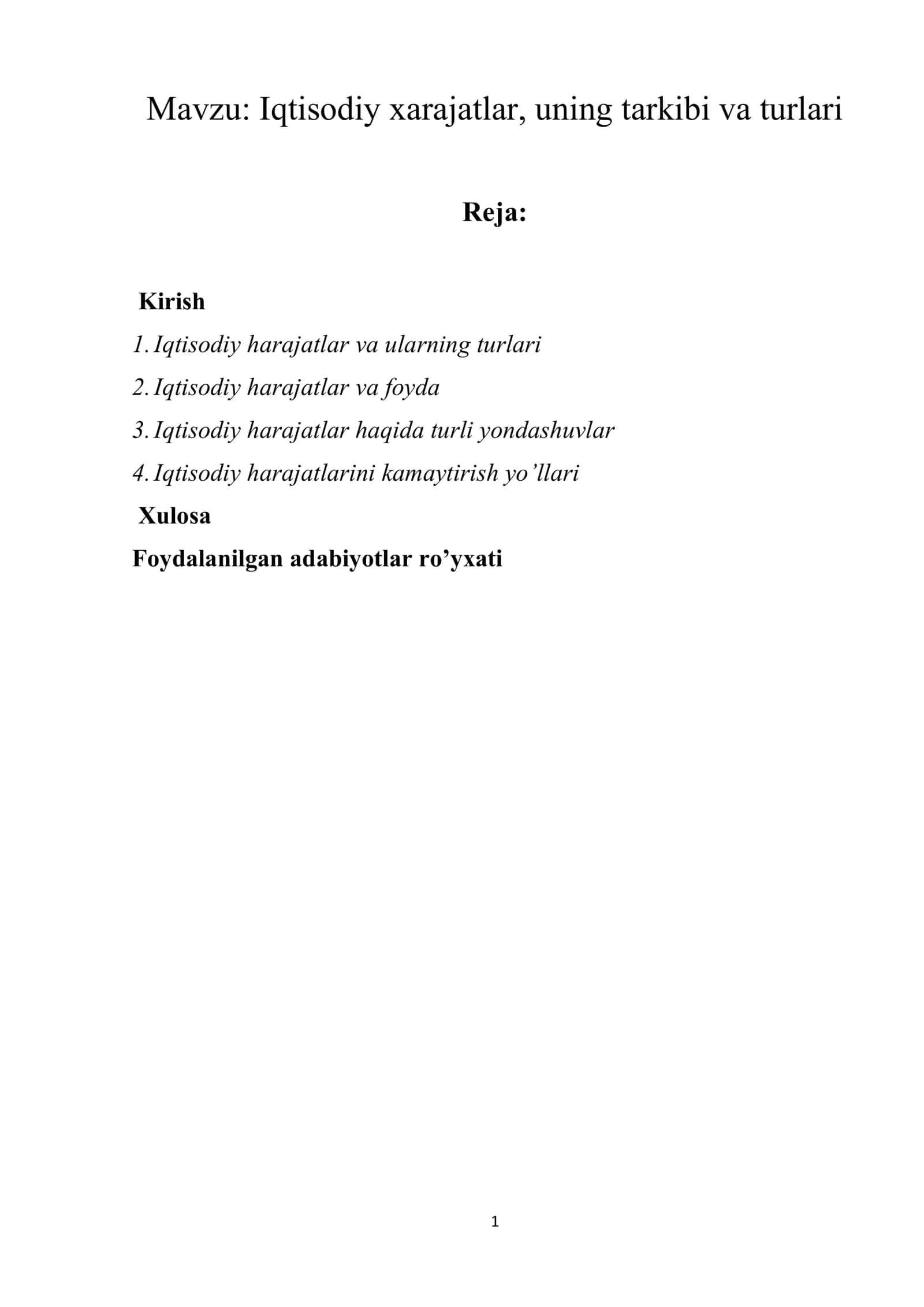 Iqtisodiy xarajatlar, uning tarkibi va turlari 1