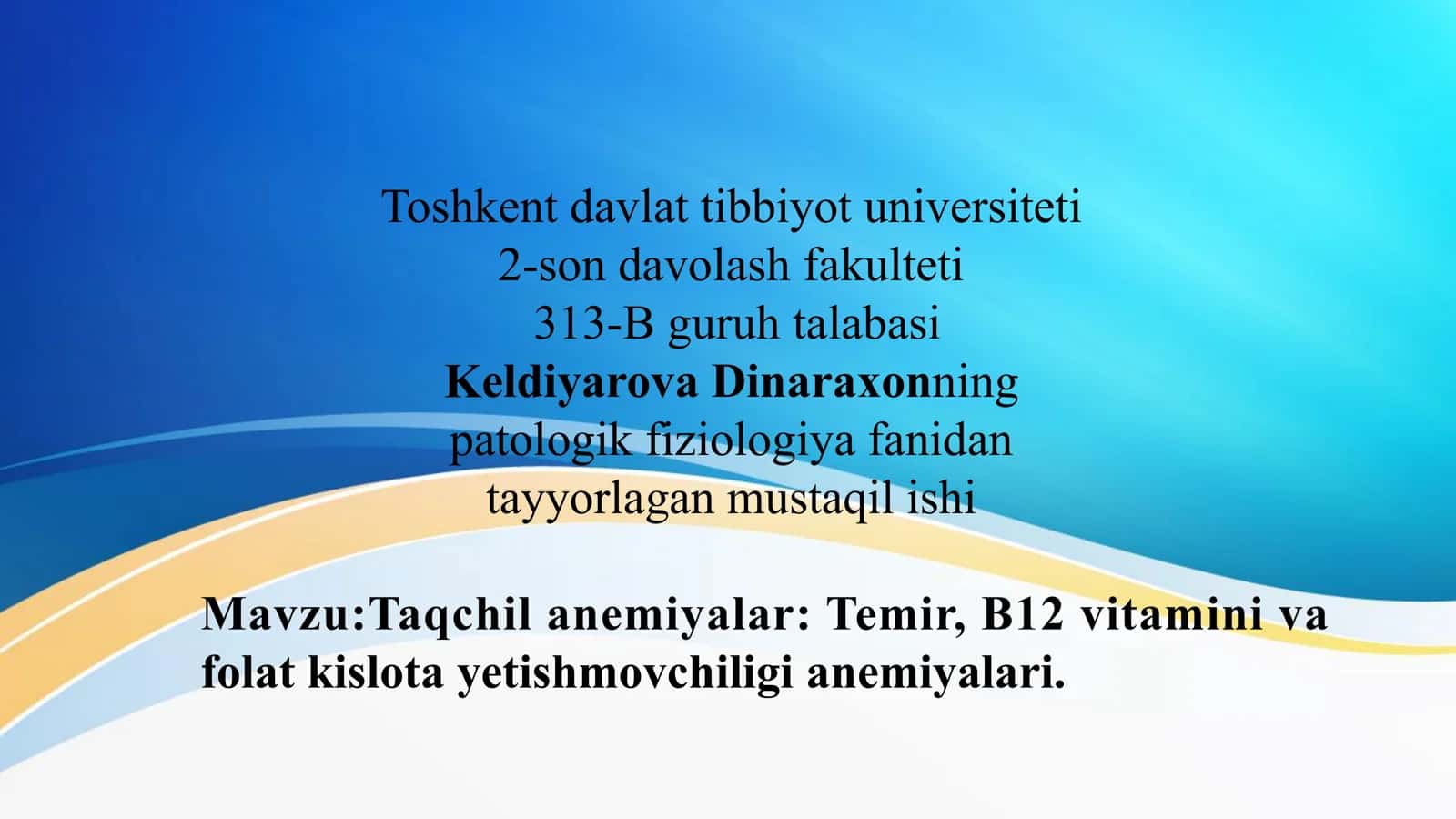 Taqchil anemiyalar: Temir, B12 vitamini va folat kislota yetishmovchiligi anemiyalari 1