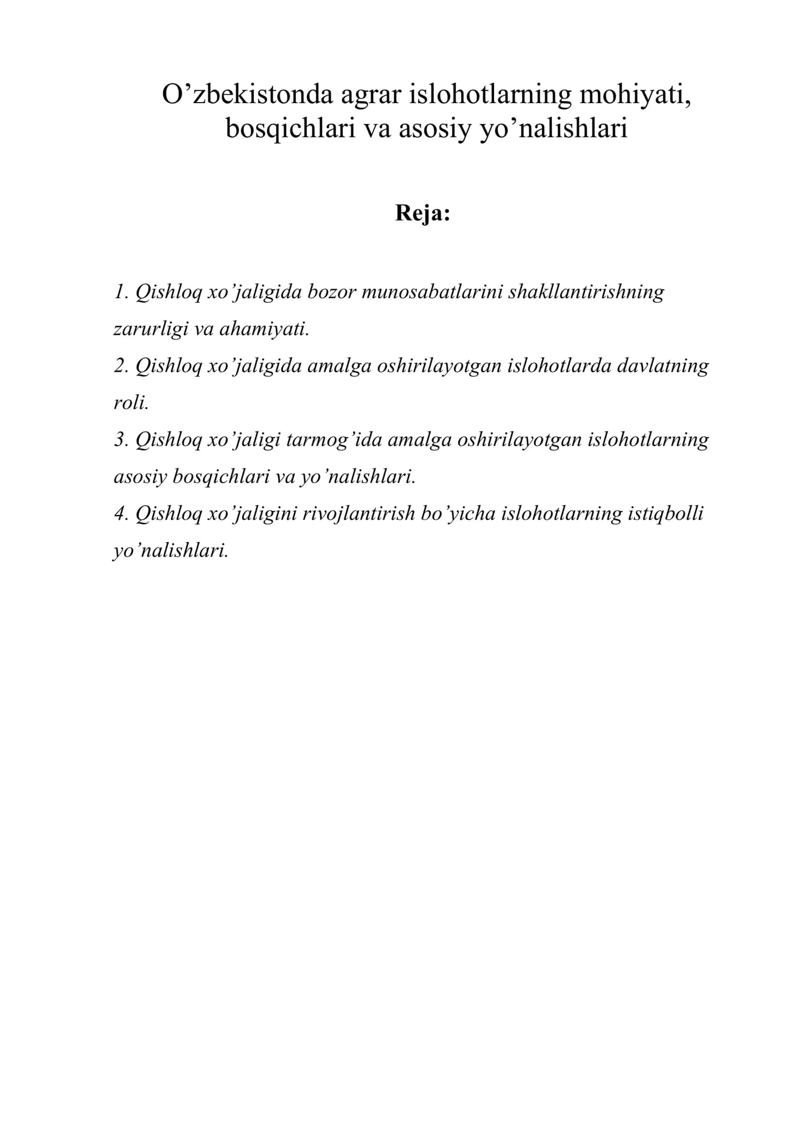 O’zbekistonda agrar islohotlarning mohiyati, bosqichlari va asosiy yo’nalishlari 1