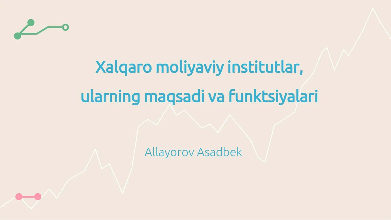 xalqaro moliya institutlari 1