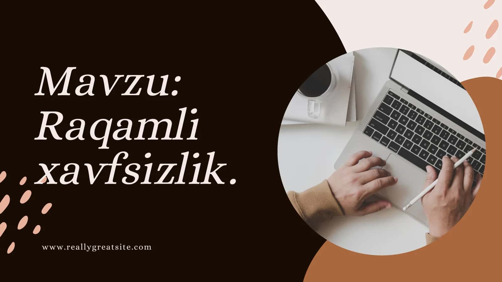 Raqamli Xavfsizlik 1