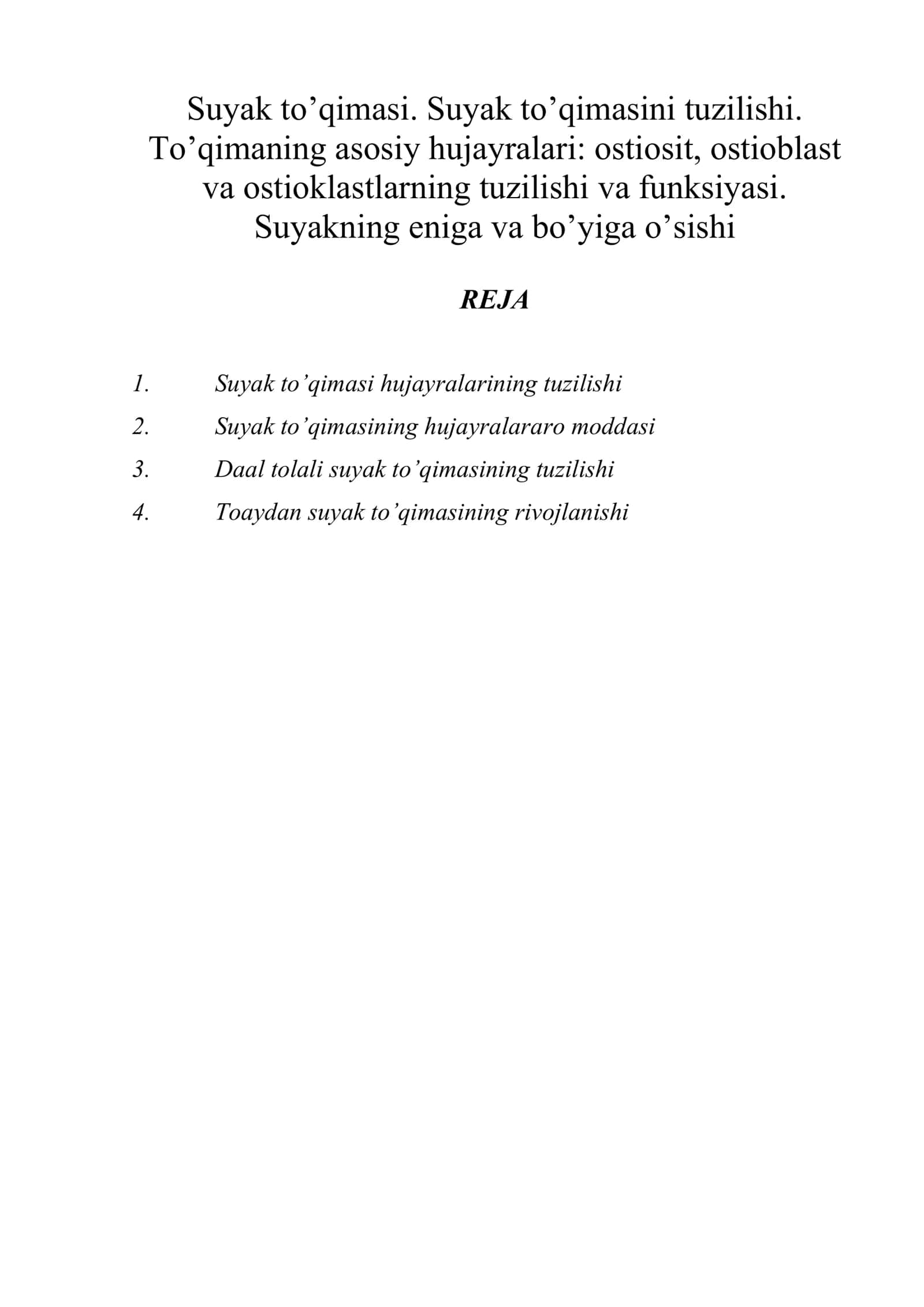 Suyak to’qimasi. Suyak to’qimasini tuzilishi 1