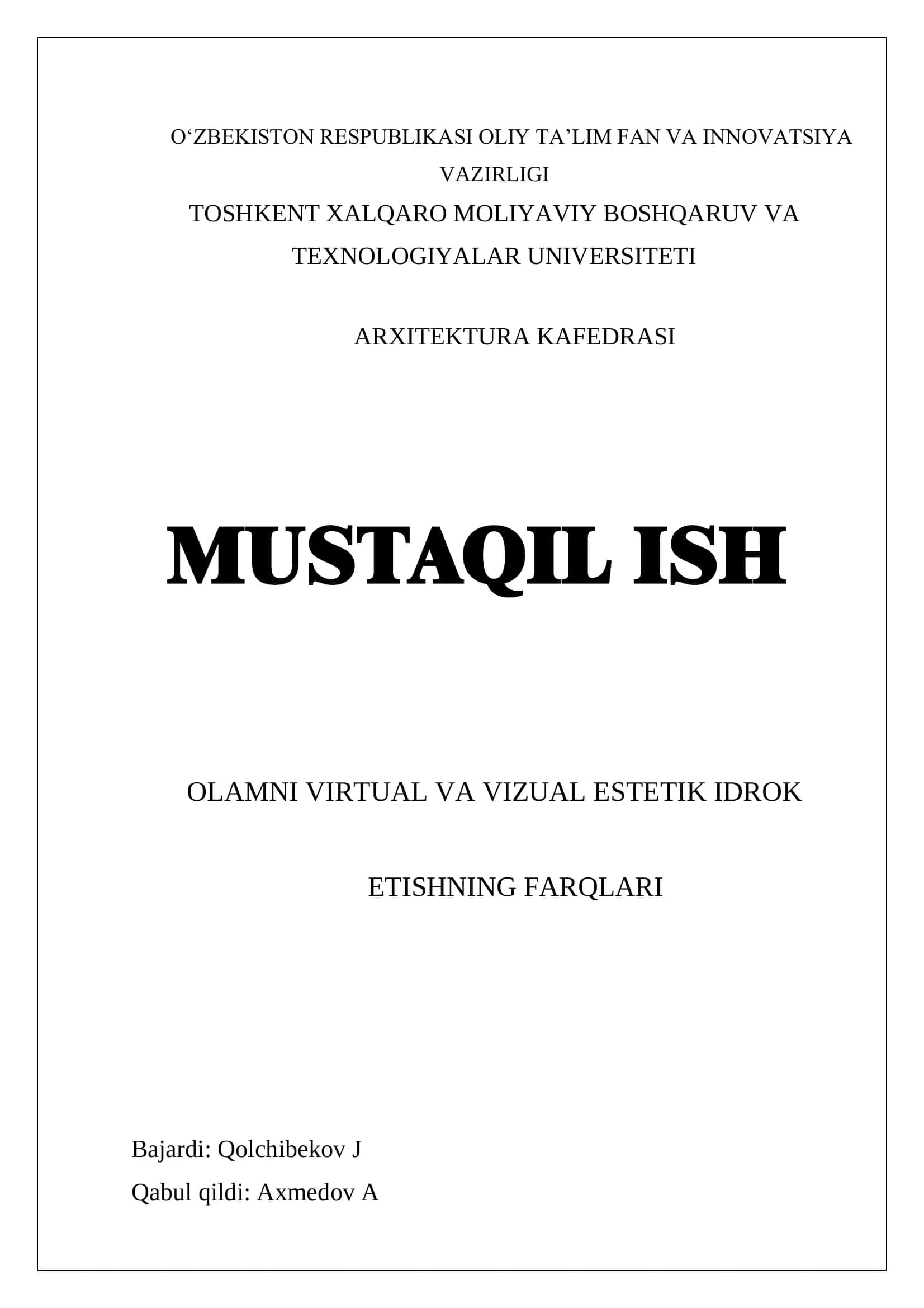 Olamni virtual va vizual estetik idrok etishning farqlari 1