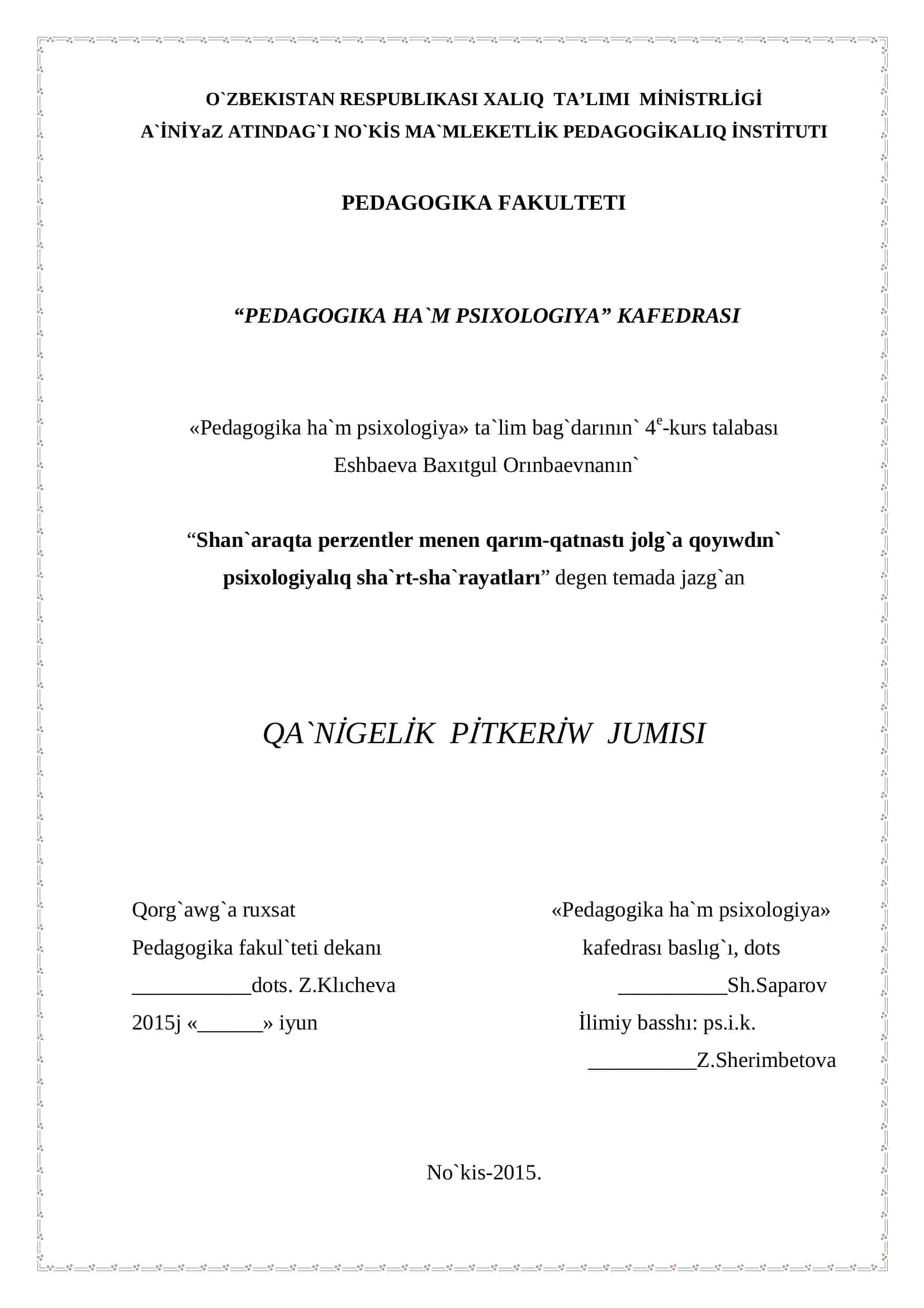 Shan`araqta perzentler menen qarım-qatnastı jolg`a qoyıwdın` psixologiyalıq sha`rt-sha`rayatları 1