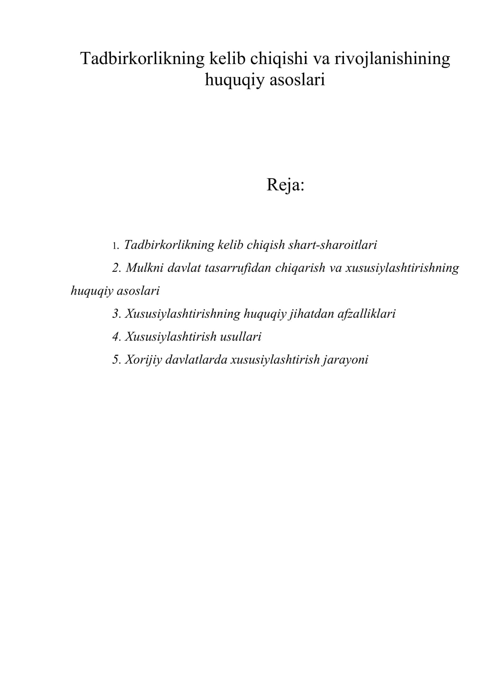 Tadbirkorlikning kelib chiqishi va rivojlanishining huquqiy asoslari 1