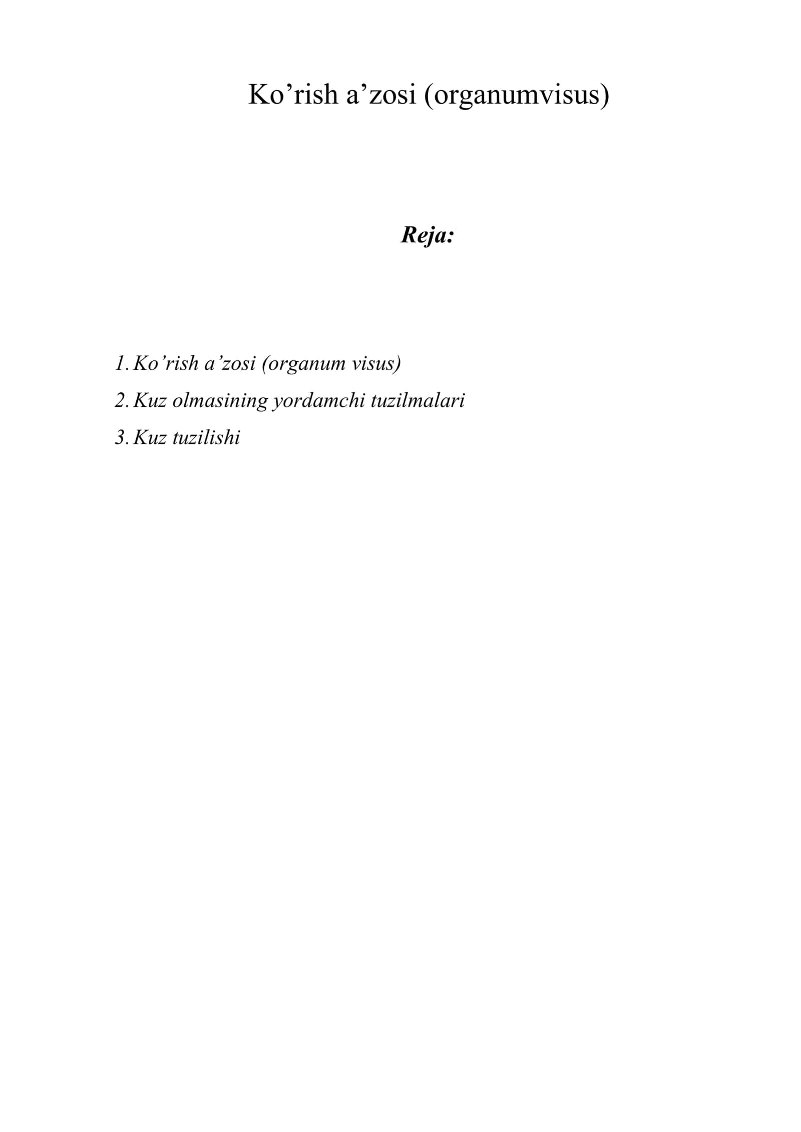 Ko’rish a’zosi (organumvisus) 1