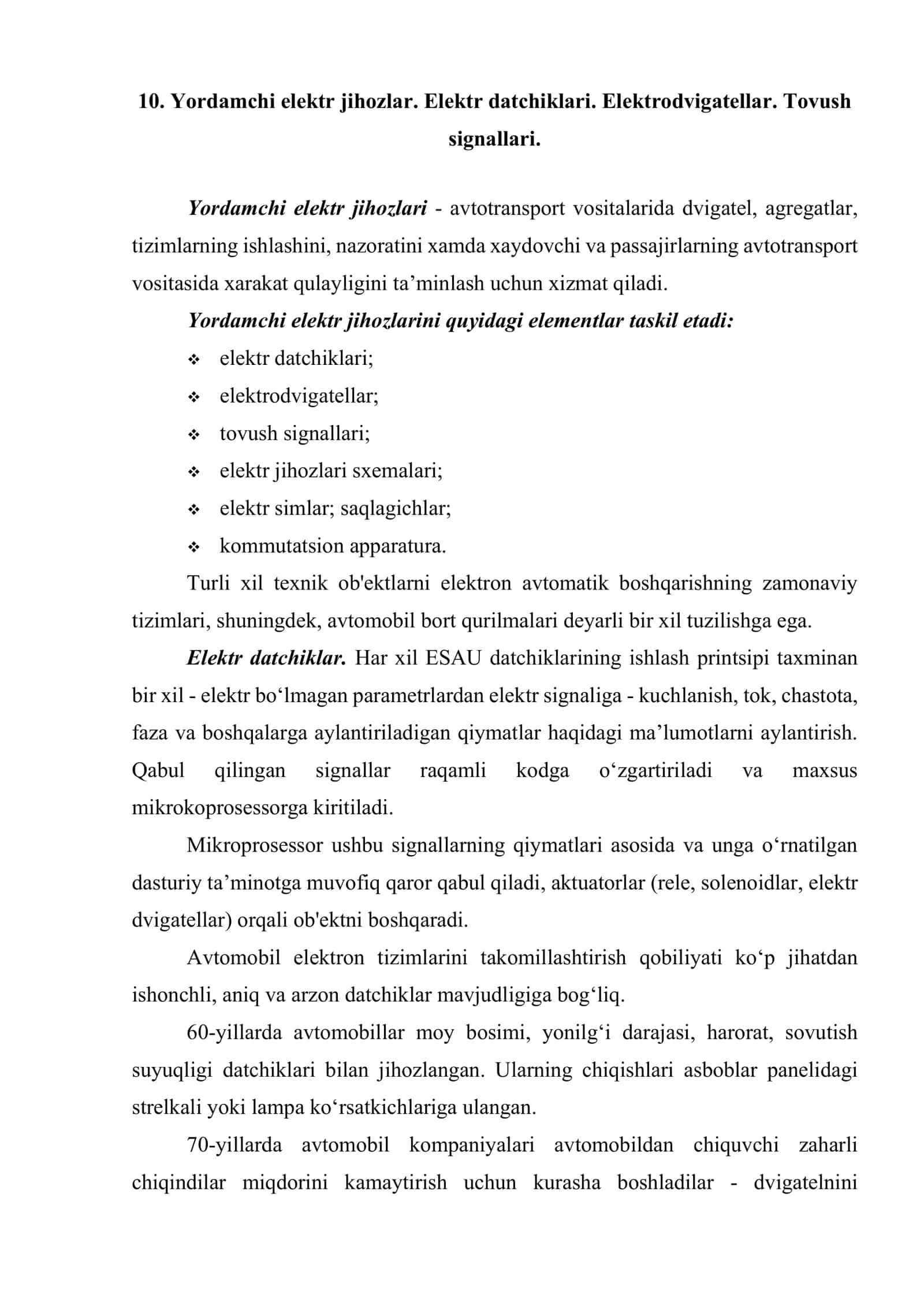 Yordamchi elektr jihozlar. Elektr datchiklari. Elektrodvigatellar. Tovush signallari. 1
