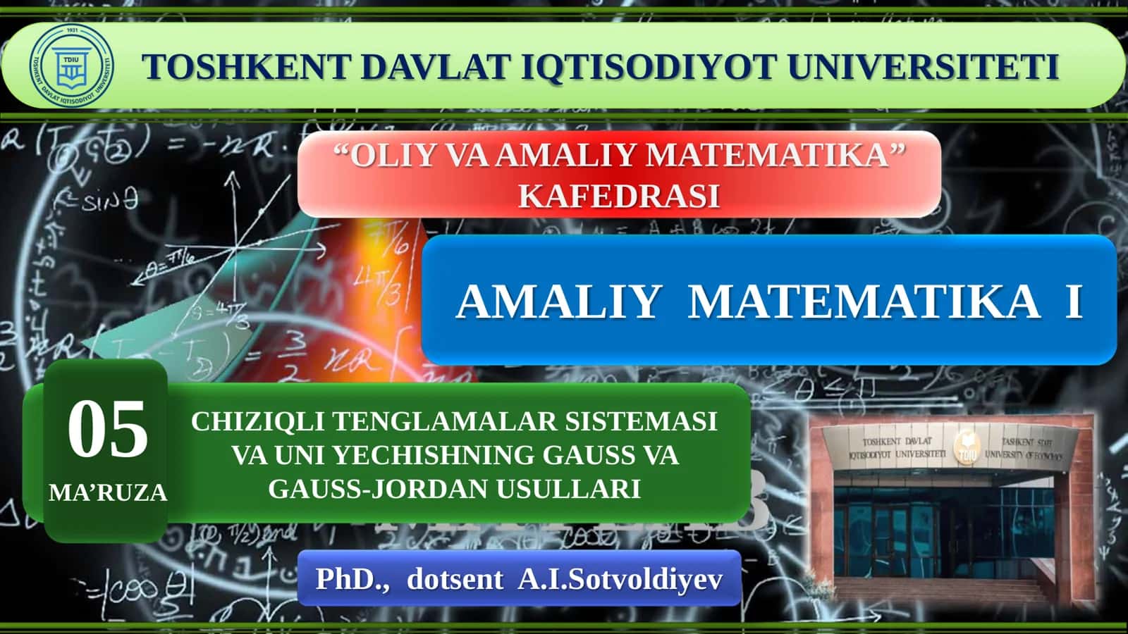 Chiziqli Tenglamalar Sistemasi va Uni Yechishning Gauss va Gauss-Jordan Usullari 1