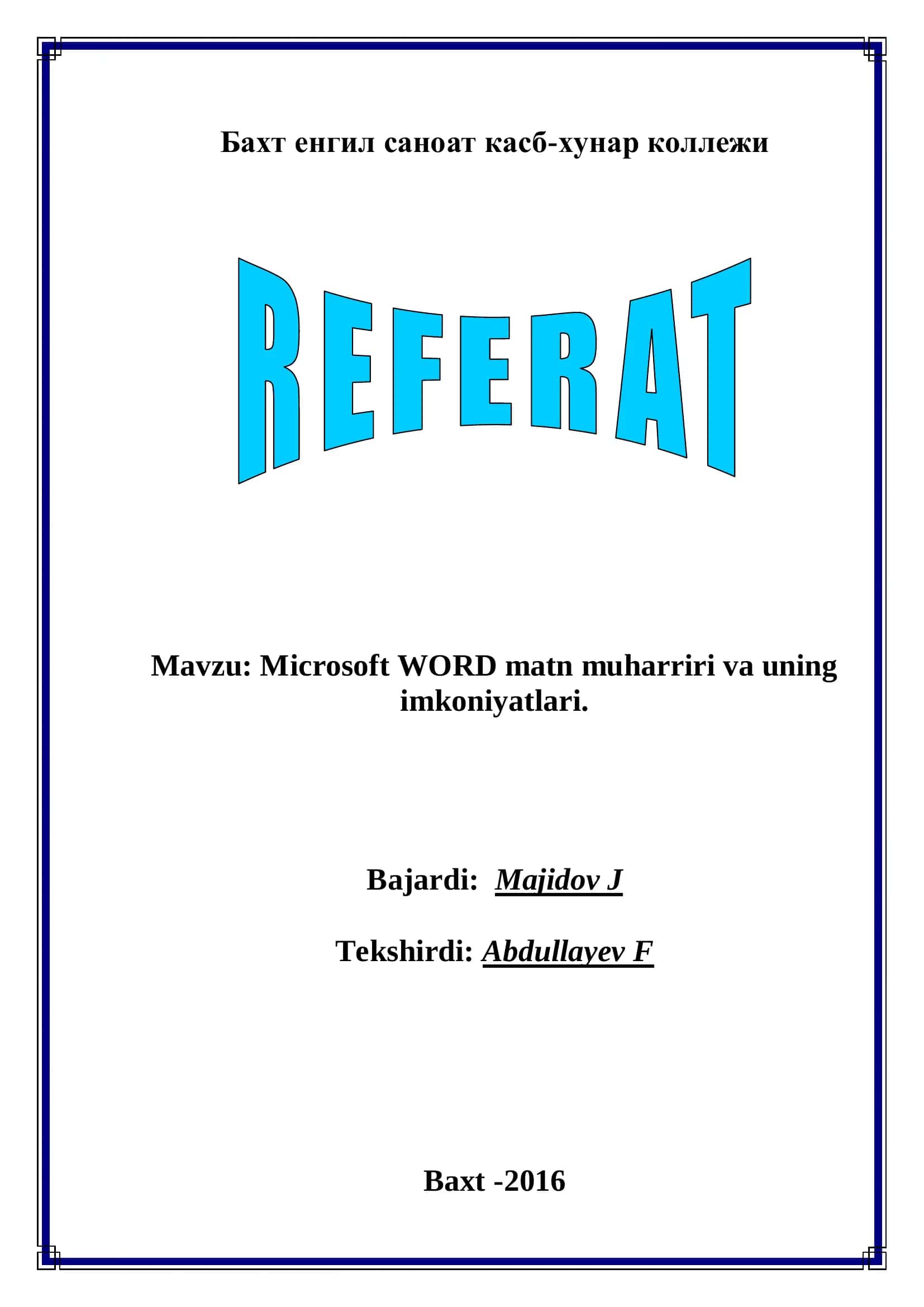 Microsoft WORD matn muharriri va uning imkoniyatlari 1