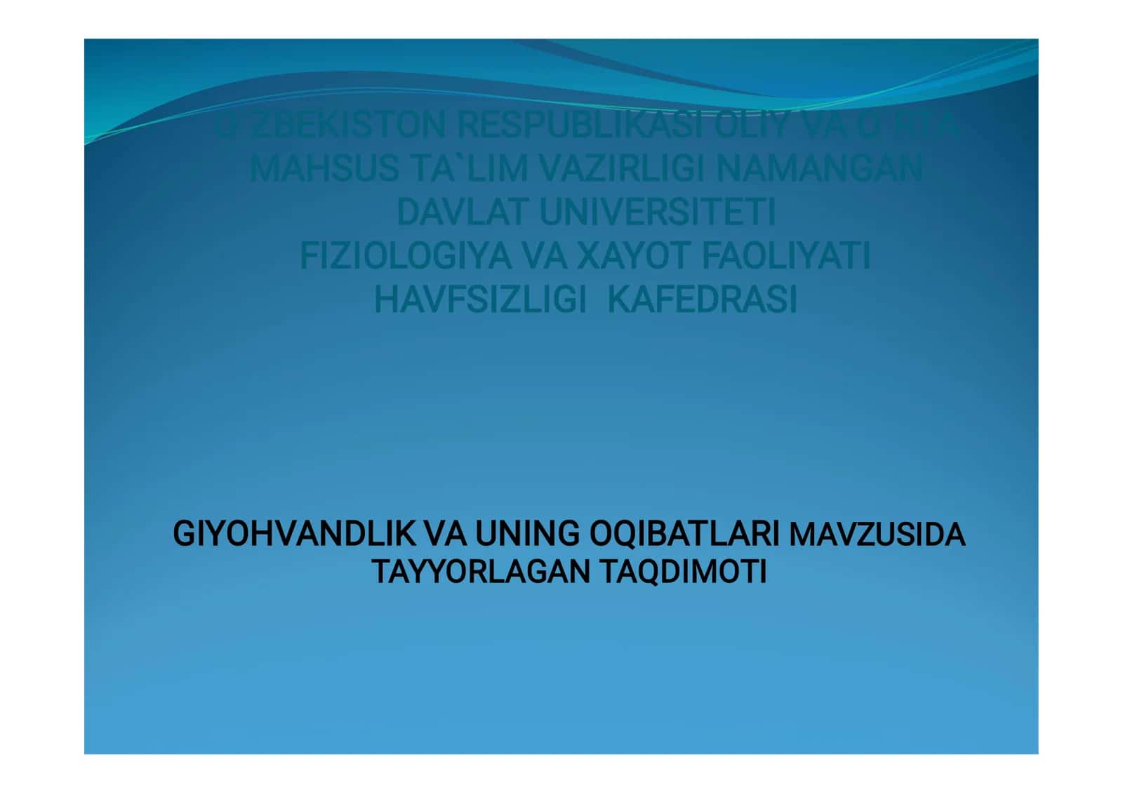 GIYOHVANDLIK VA UNING OQIBATLARI MAVZUSIDA 1