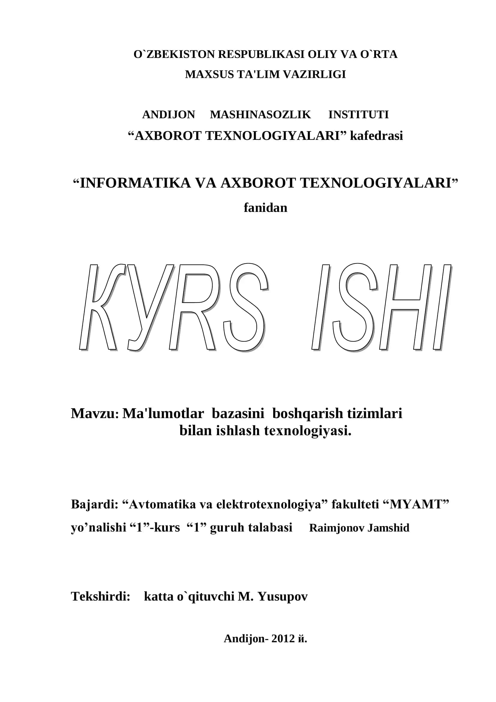 Ma'lumotlar bazasini boshqarish tizimlari bilan ishlash tеxnologiyasi 1