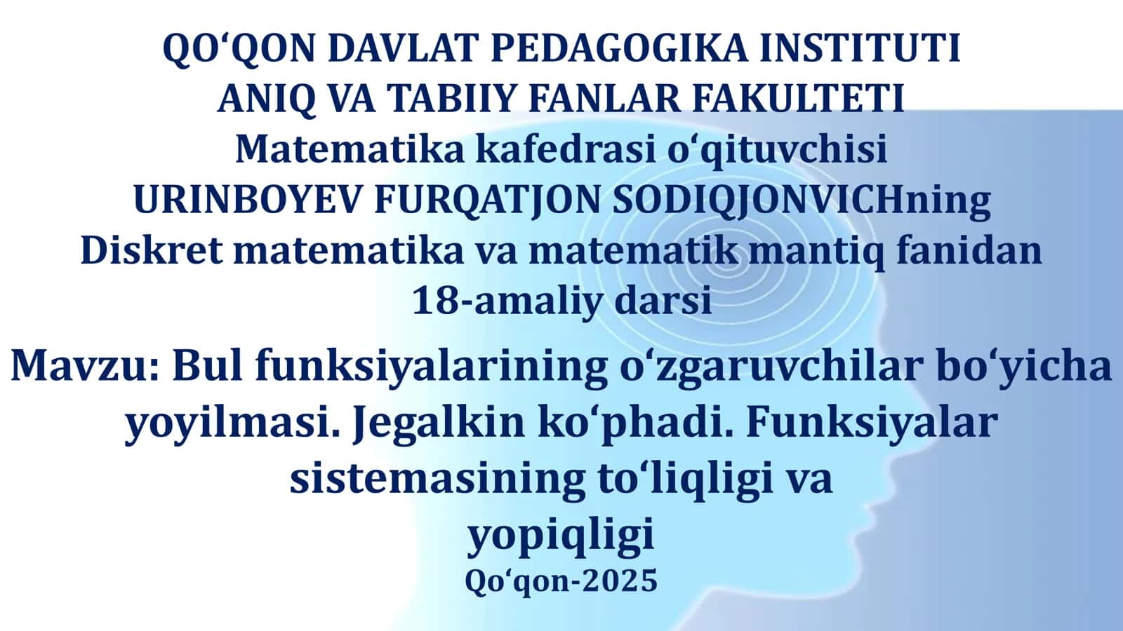 Diskret matematika va matematik mantiq fanidan 18-amaliy darsi 1