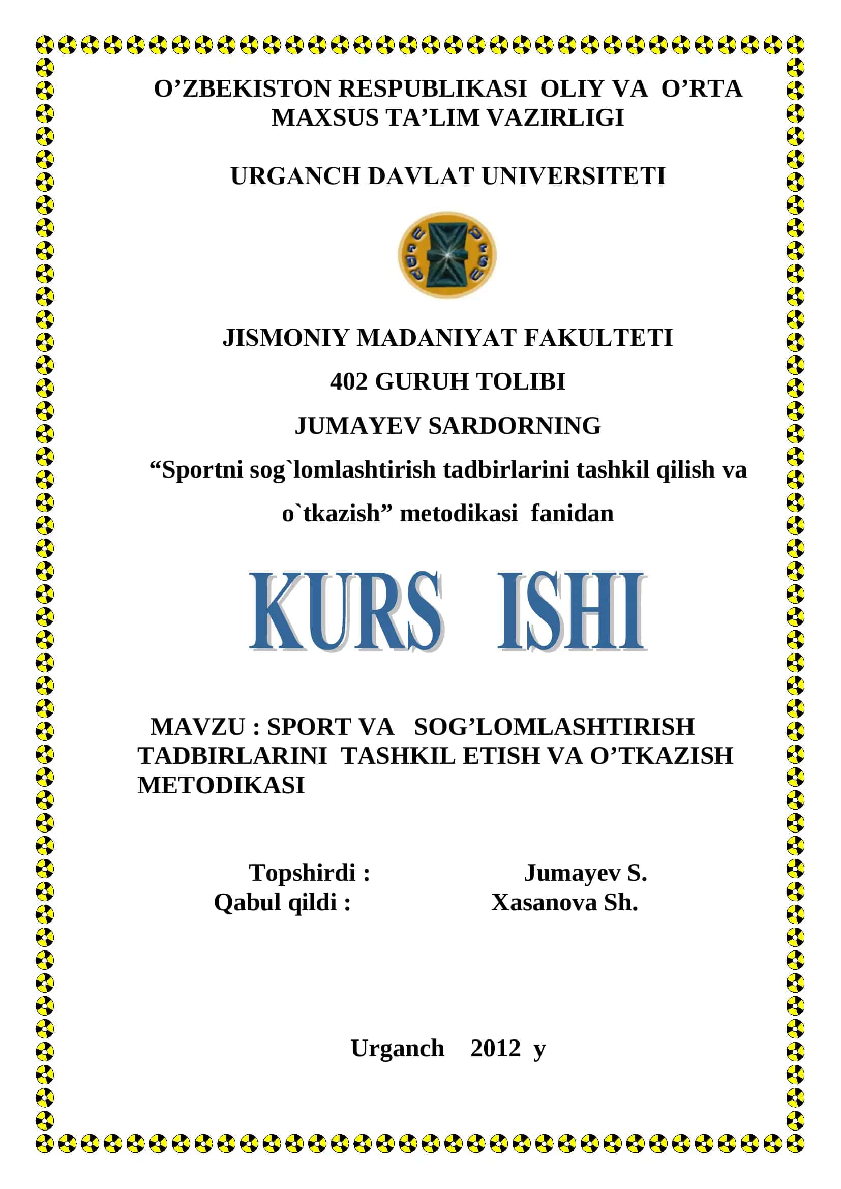 SPORT VA SOG’LOMLASHTIRISH TADBIRLARINI TASHKIL ETISH VA O’TKAZISH METODIKASI 1