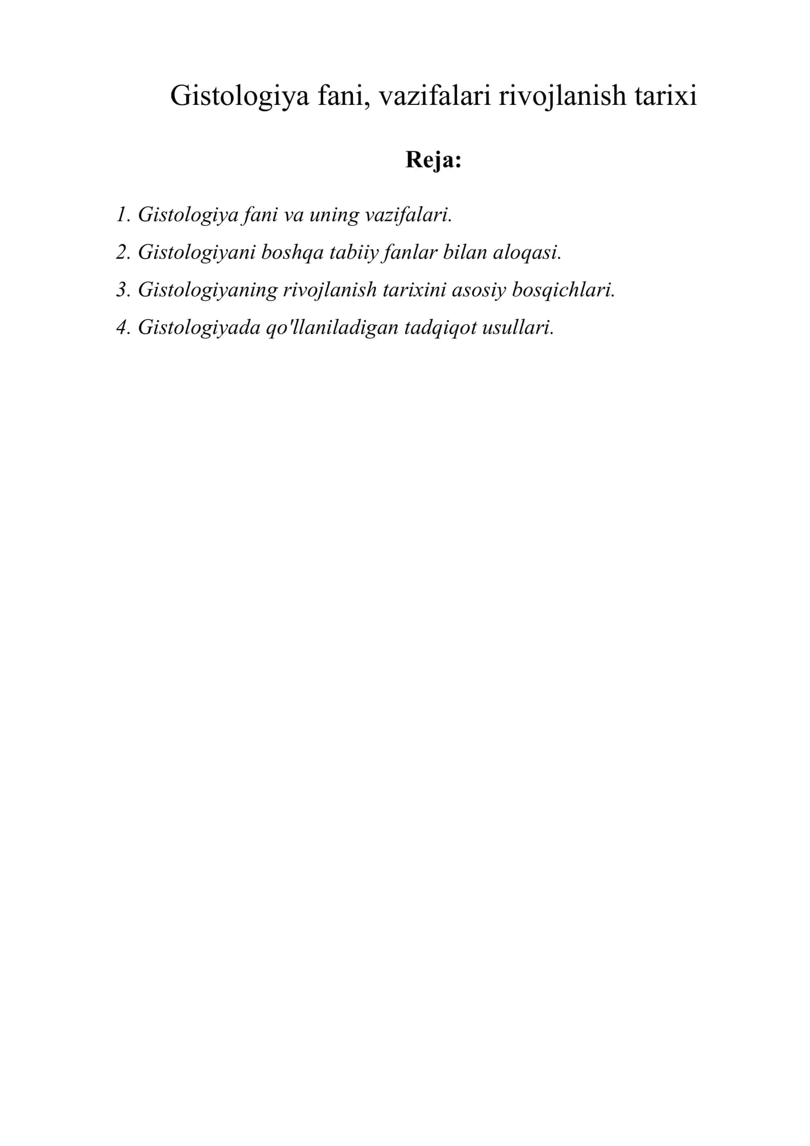 Gistologiya fani, vazifalari rivojlanish tarixi 1