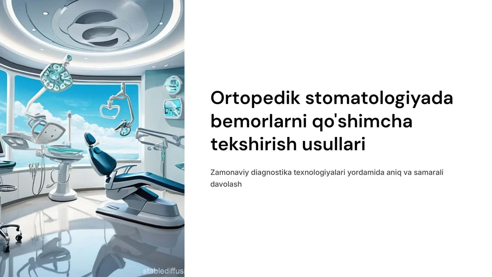 Ortopedik stomatologiyada bemorlarni qo‘shimcha tekshirish usullari. 1