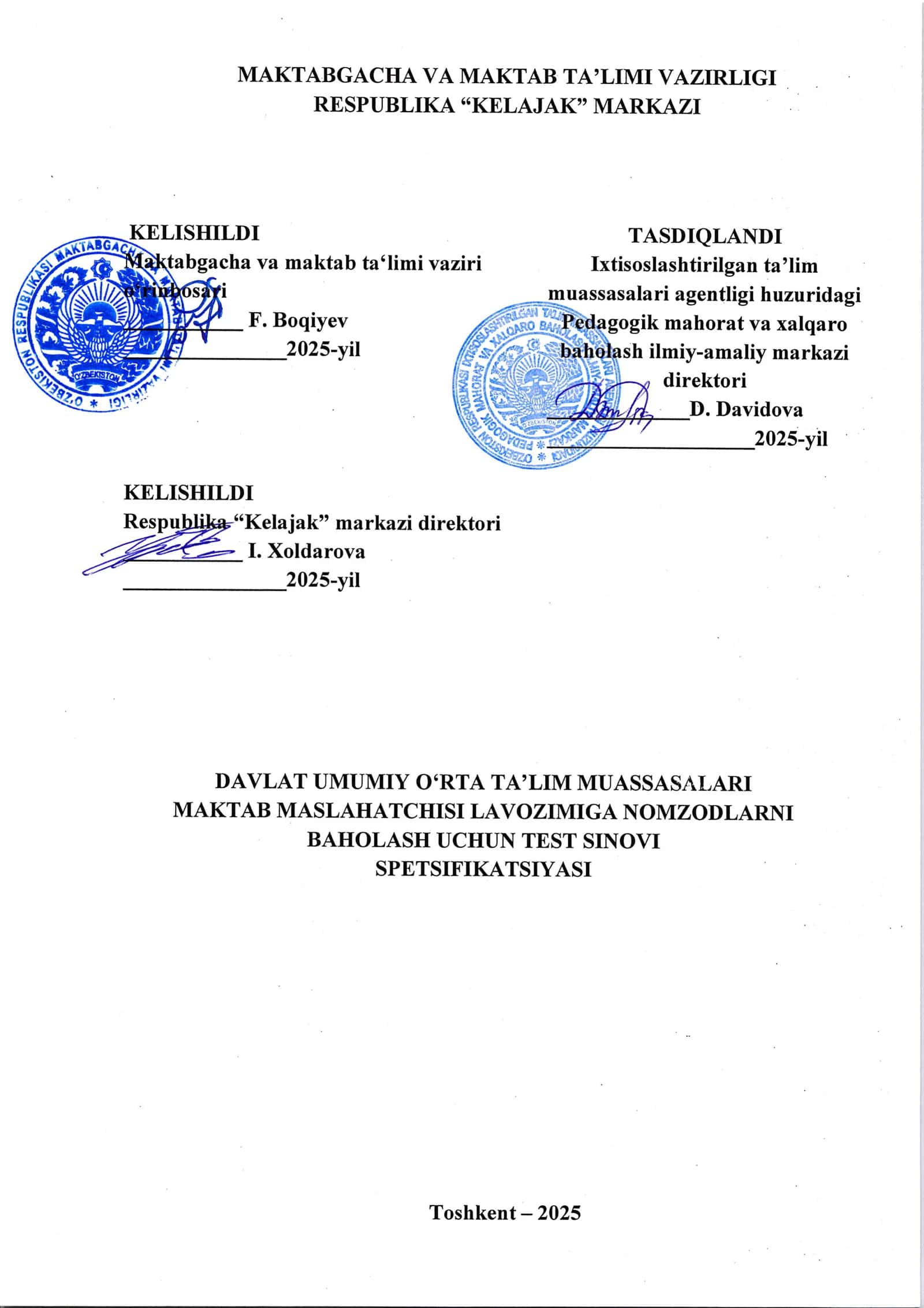 DAVLAT UMUMIY O,RTA TA,LIM MUASSASЛLARI МАКТАV MASLAHATCHISI LAVOZIMIGA NOMZODLARNI BAHOLASH UCHUN TEST SINOYI 1