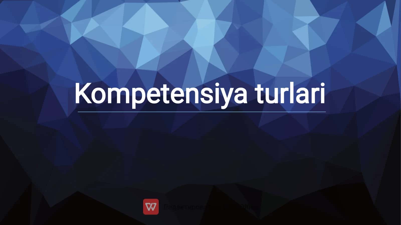 Kompetensiya turlari 1