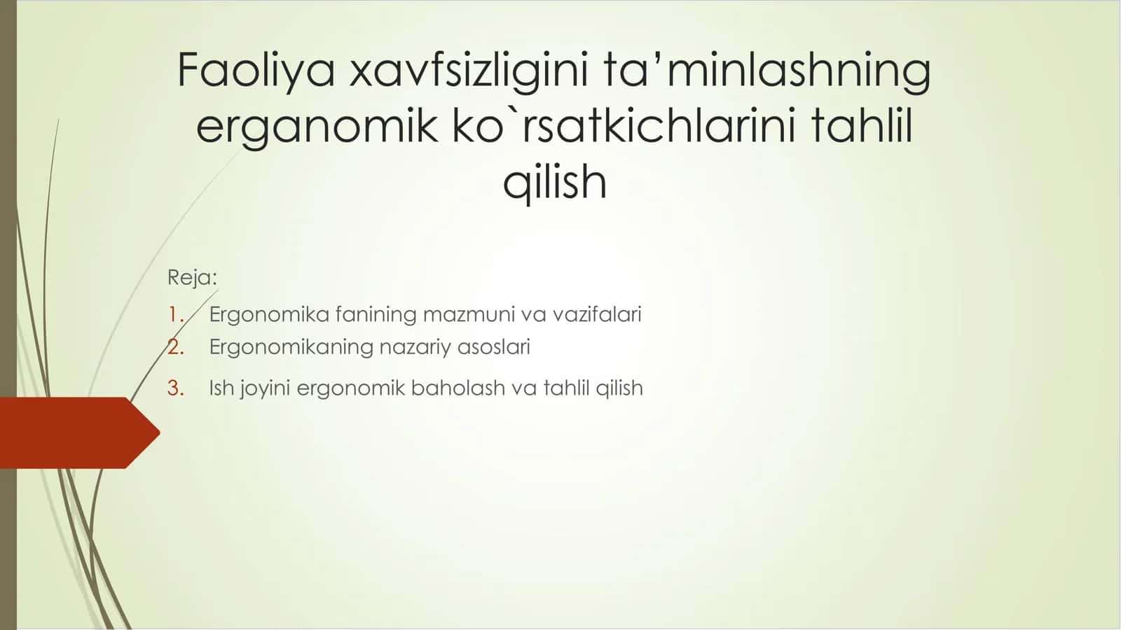 Faoliya xavfsizligini ta’minlashning erganomik ko`rsatkichlarini tahlil qilish 1