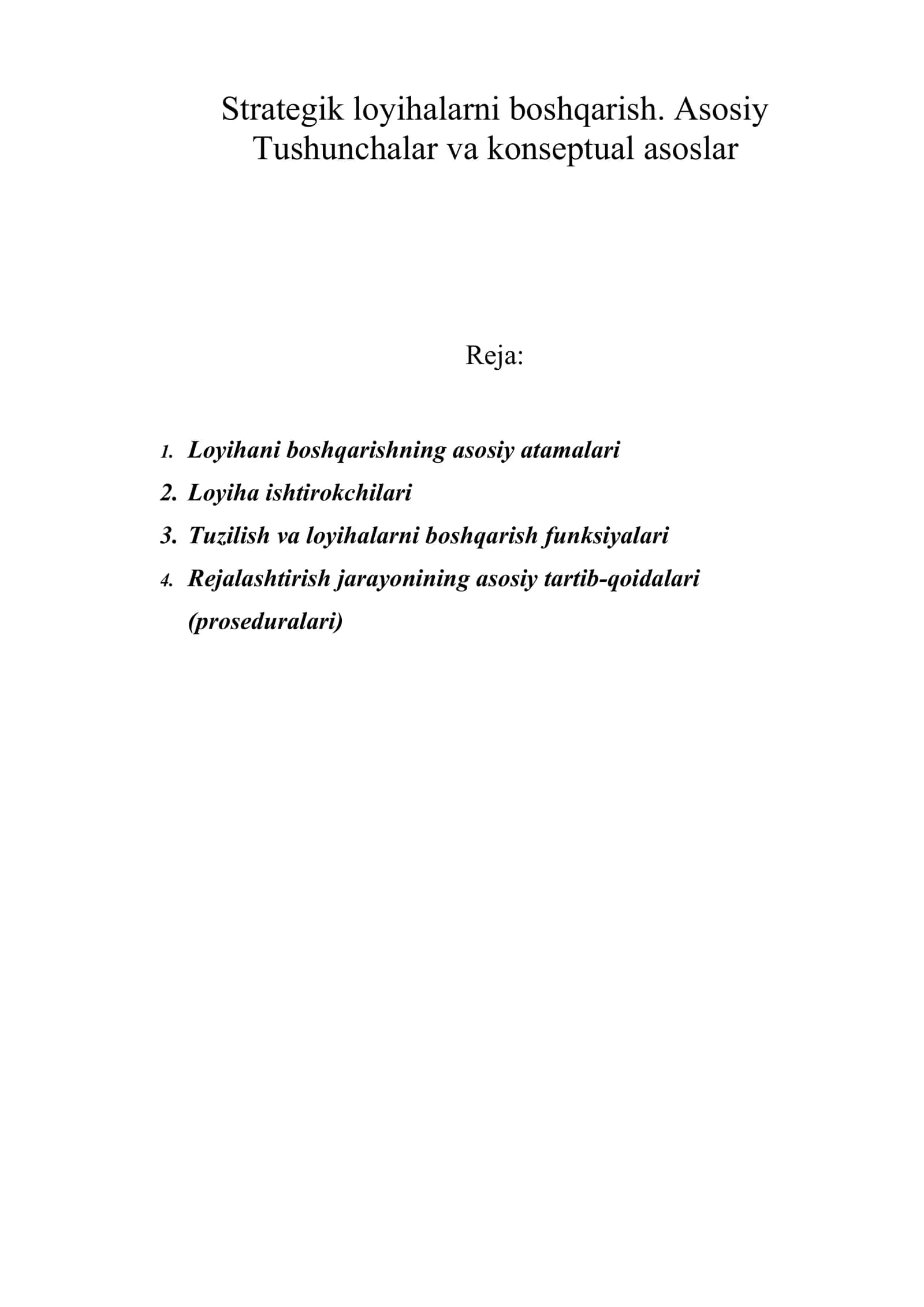Strategik loyihalarni boshqarish. Asosiy Tushunchalar va konseptual asoslar 1