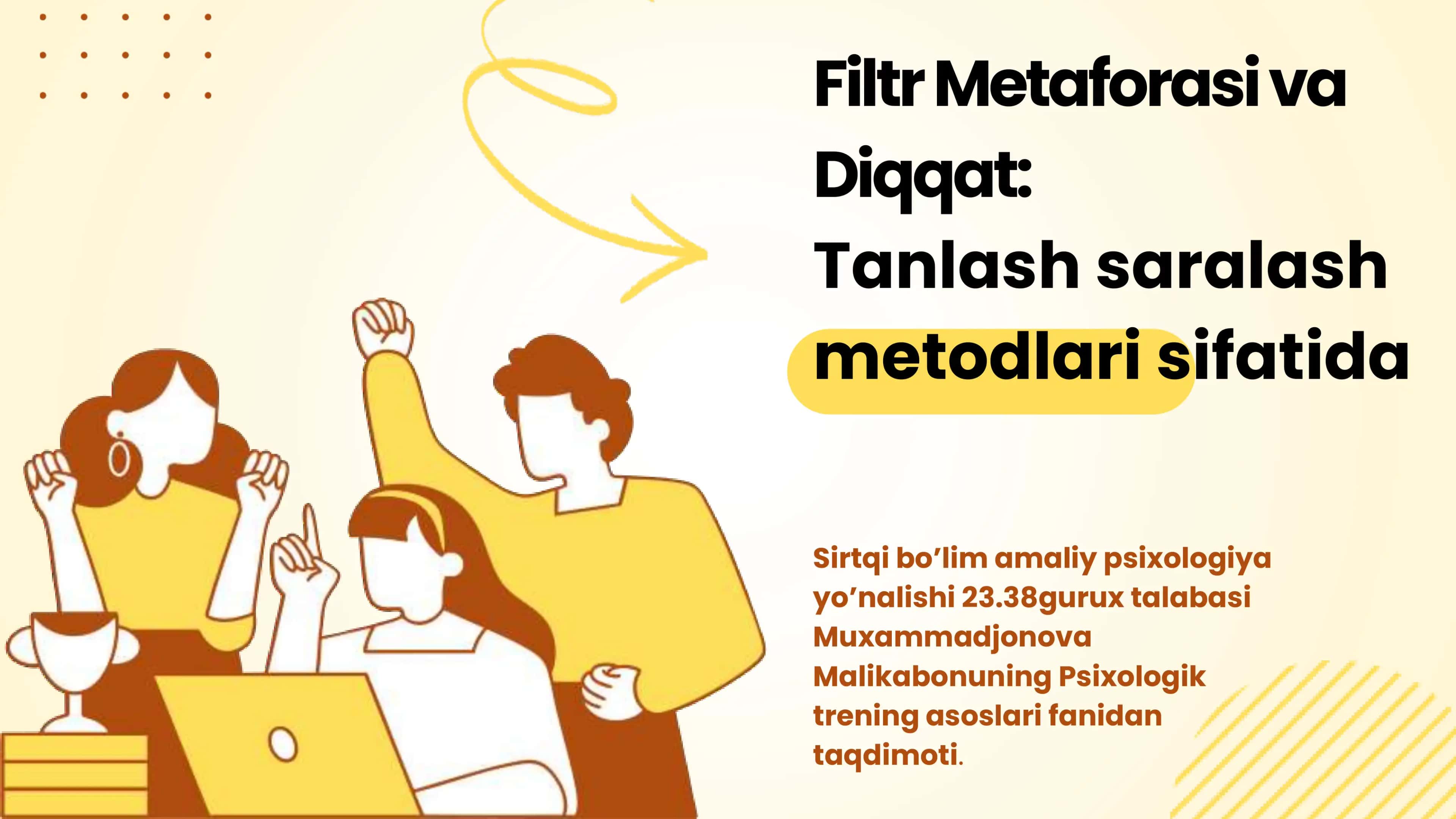 Filtr metaforasi va diqqat tanlash saralash metodlar 1