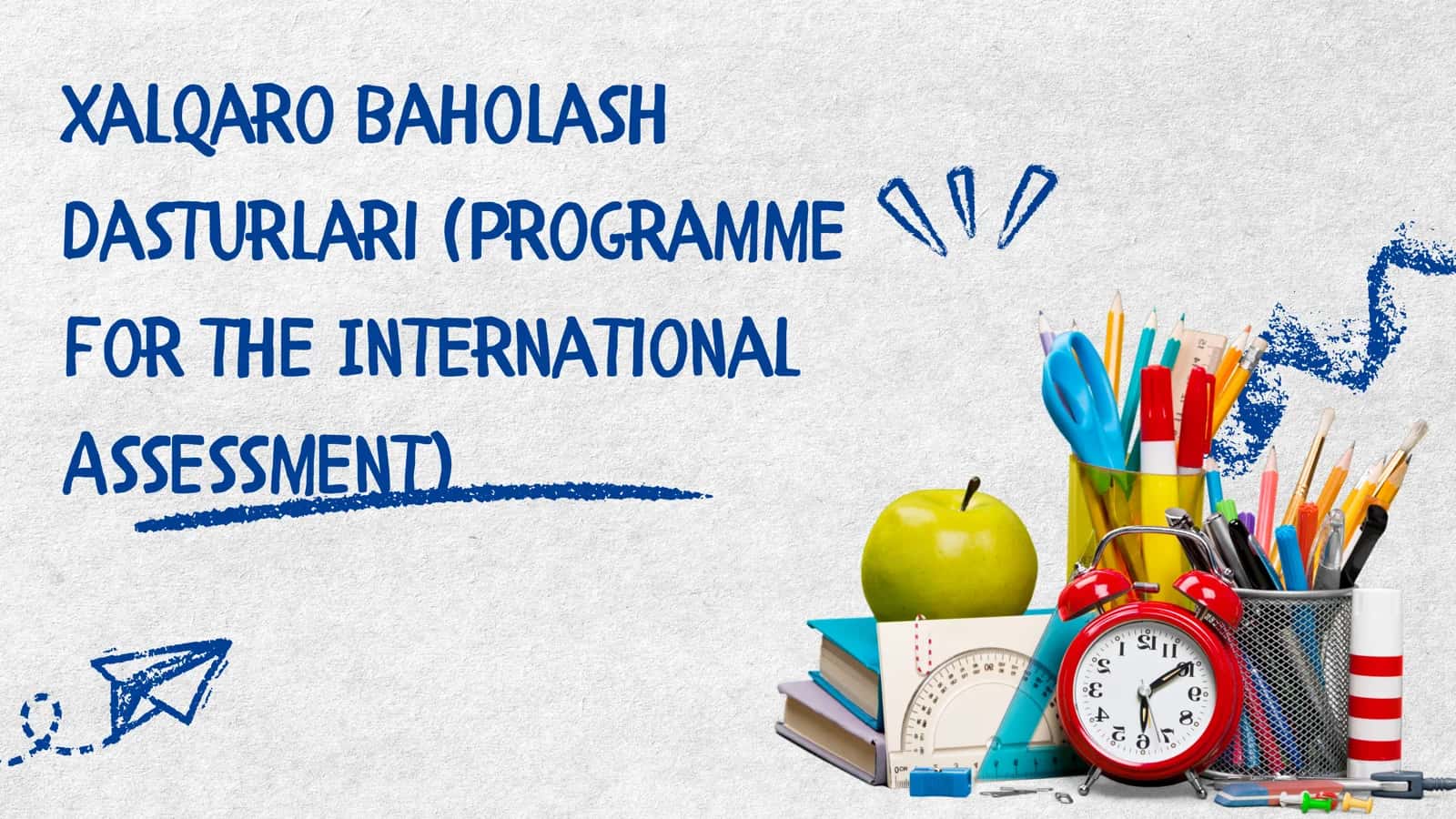Xalqaro baholash dasturlari 1