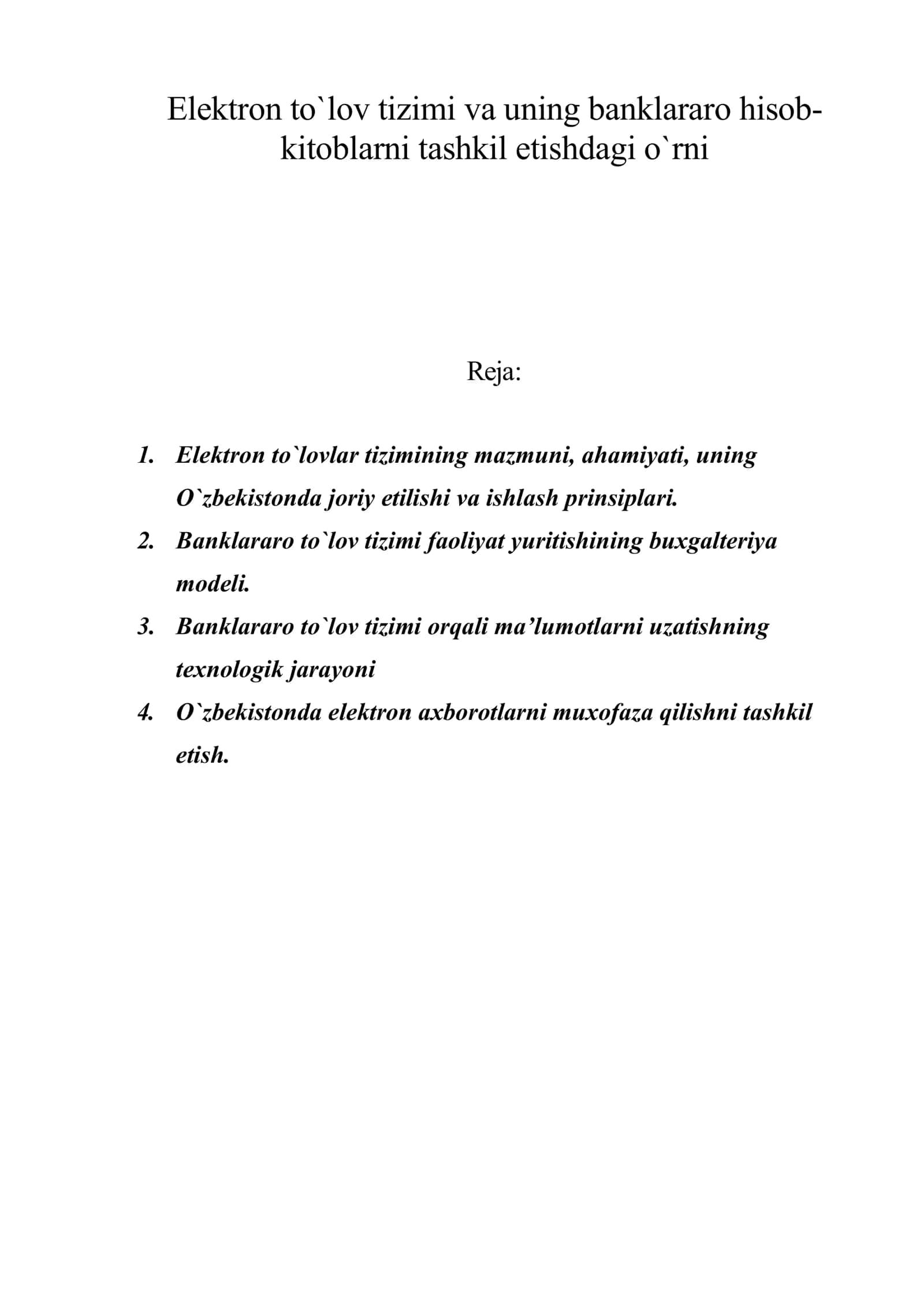 Elektron to`lov tizimi va uning banklararo hisob-kitoblarni tashkil etishdagi o`rni 1