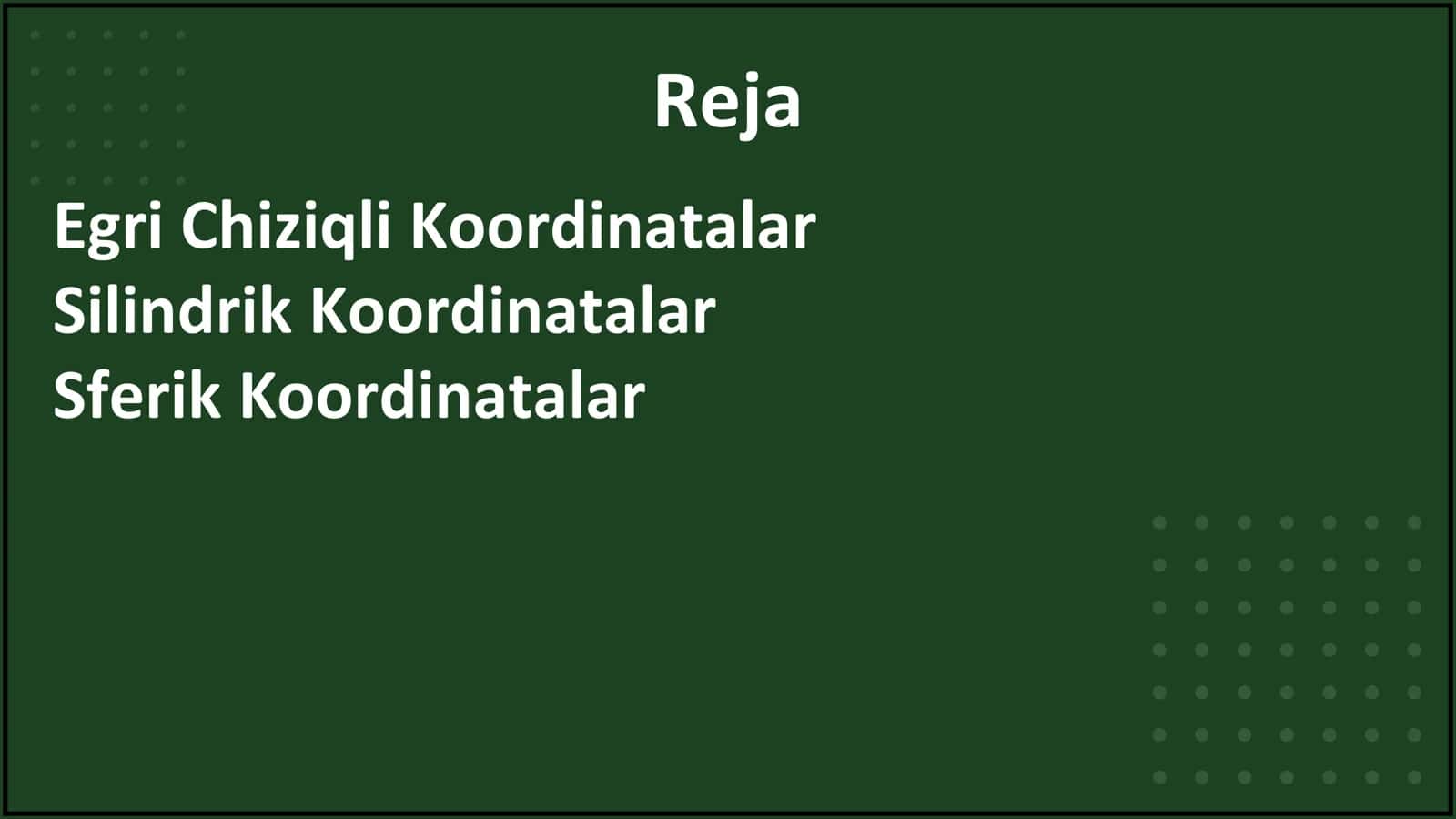 NUQTANING EGRI CHIZIQLI KOORDINATALARDAGI TEZLIK, TEZLANISHI 2