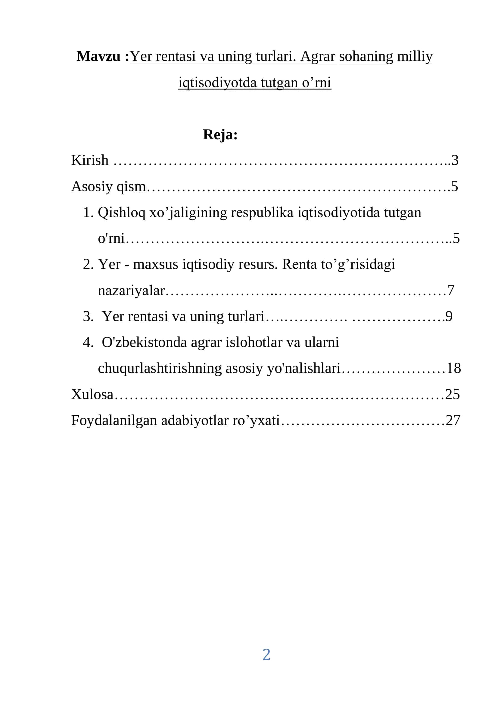Yer rentasi va uning turlari. Agrar sohaning milliy iqtisodiyotda tutgan o’rni 2
