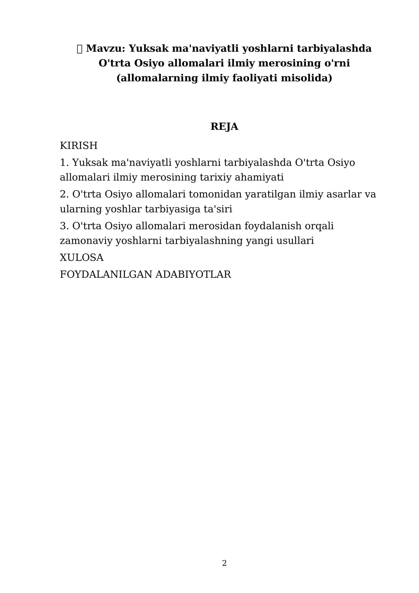 Yuksak ma'naviyatli yoshlarni tarbiyalashda O'trta Osiyo allomalari ilmiy merosining o'rni (allomalarning ilmiy faoliyati misolida) 2