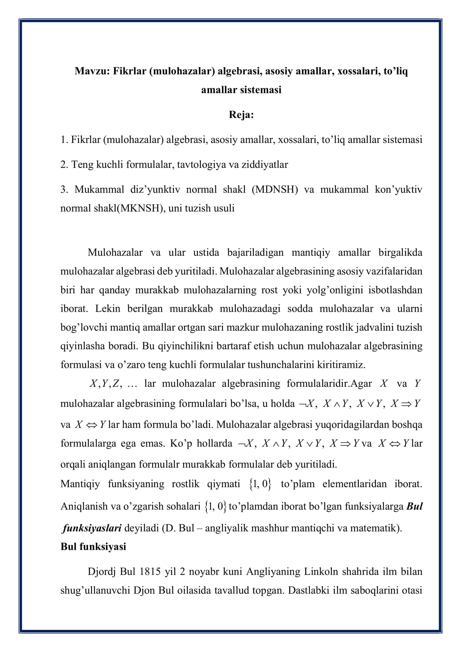Fikrlar (mulohazalar) algebrasi, asosiy amallar, xossalari, to’liq amallar sistemasi 2