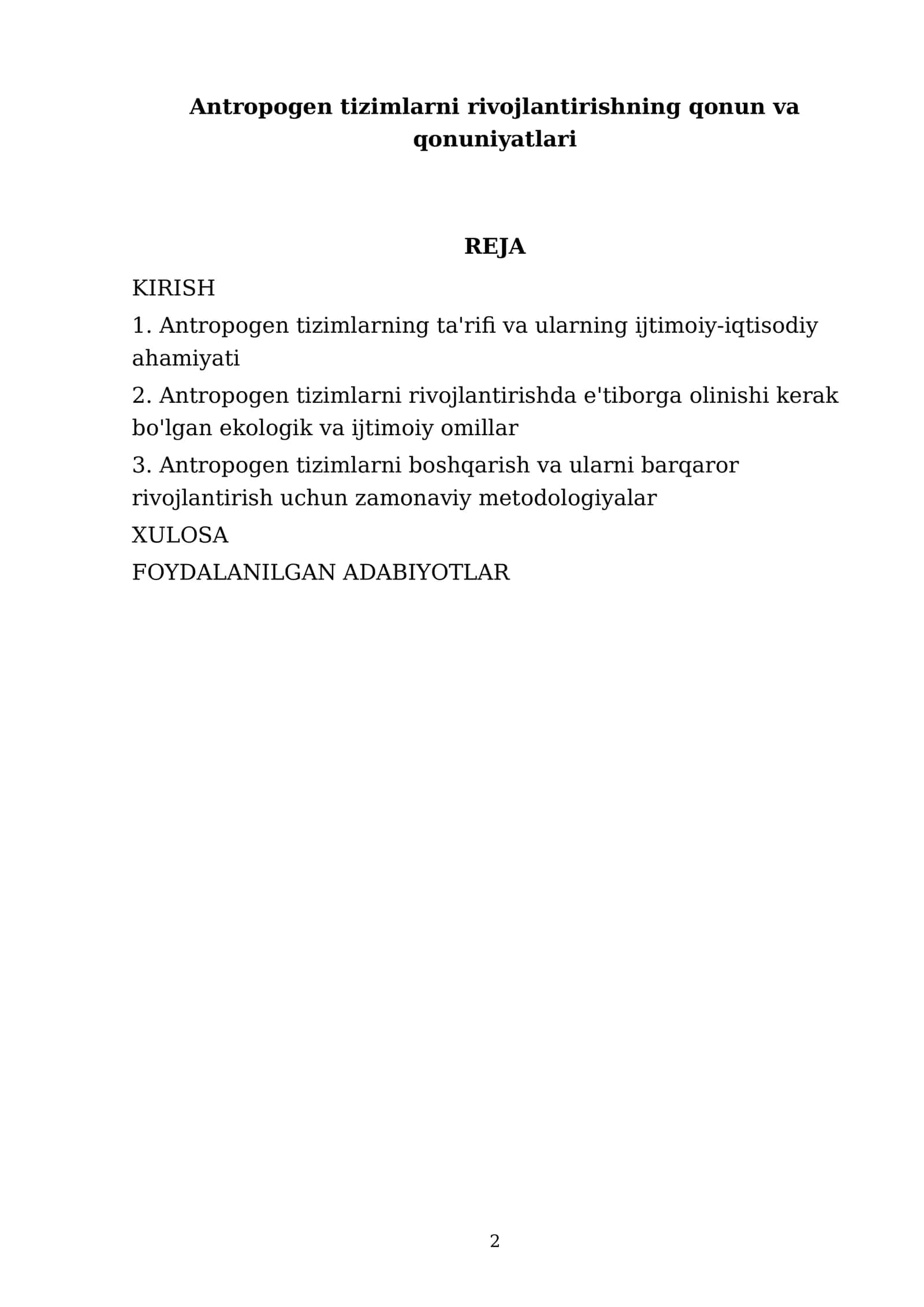Antropogen tizimlarni rivojlantirishning qonun va qonuniyatlari 2