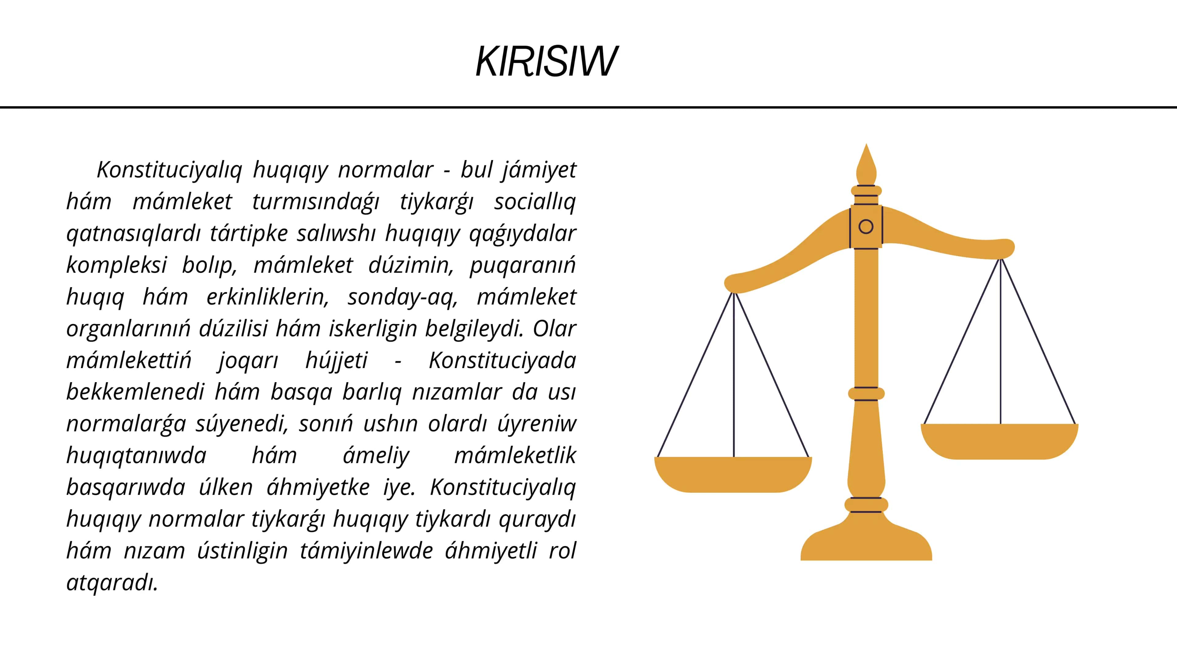 KONSTITUTSIYALÍQ HUQÍQÍY NORMALAR TÚSINIGI HÁM TÚRLERI 2