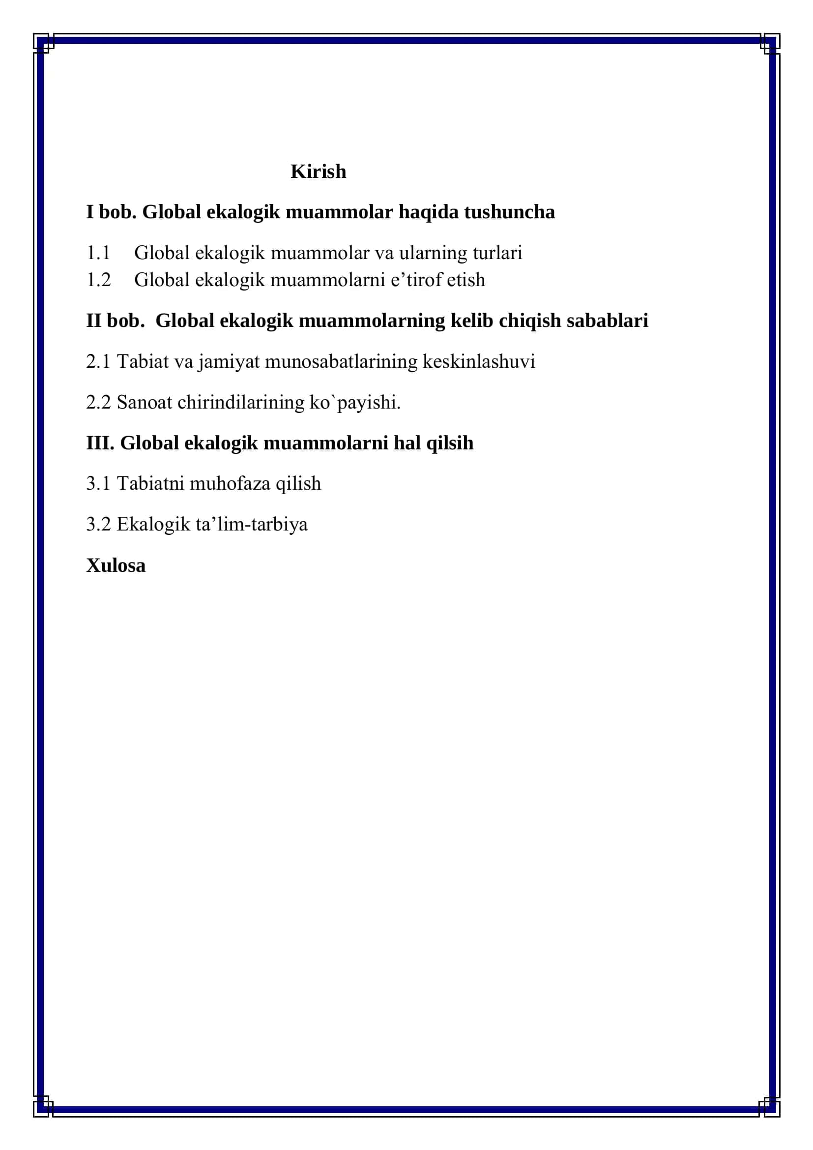 Global ekologik muammolarning kelib chiqish sabablari va ularni hal qilish chora tadbirlari 2