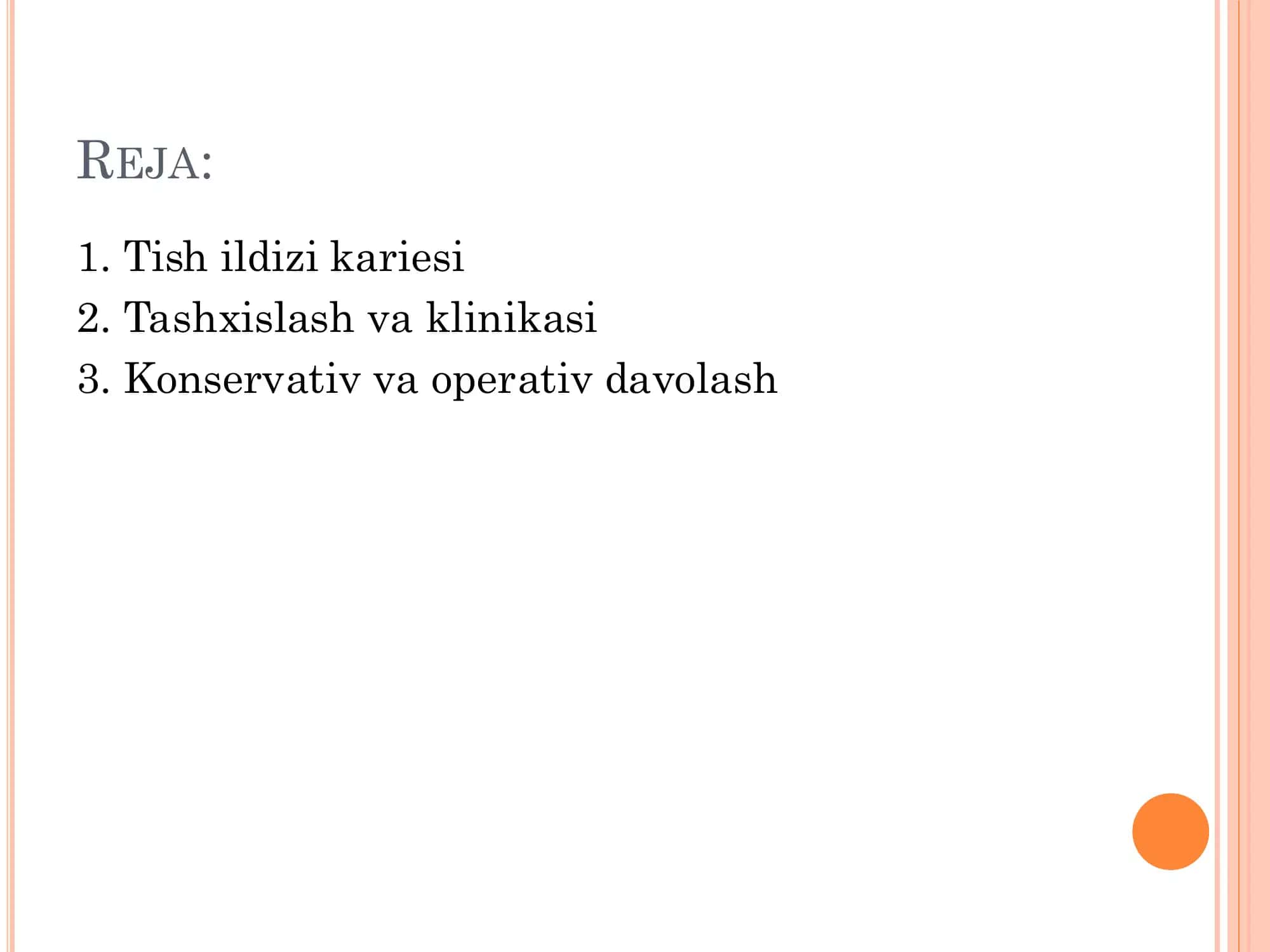 Ildiz kariesi, klinikasi, tashxislash va davolash 2