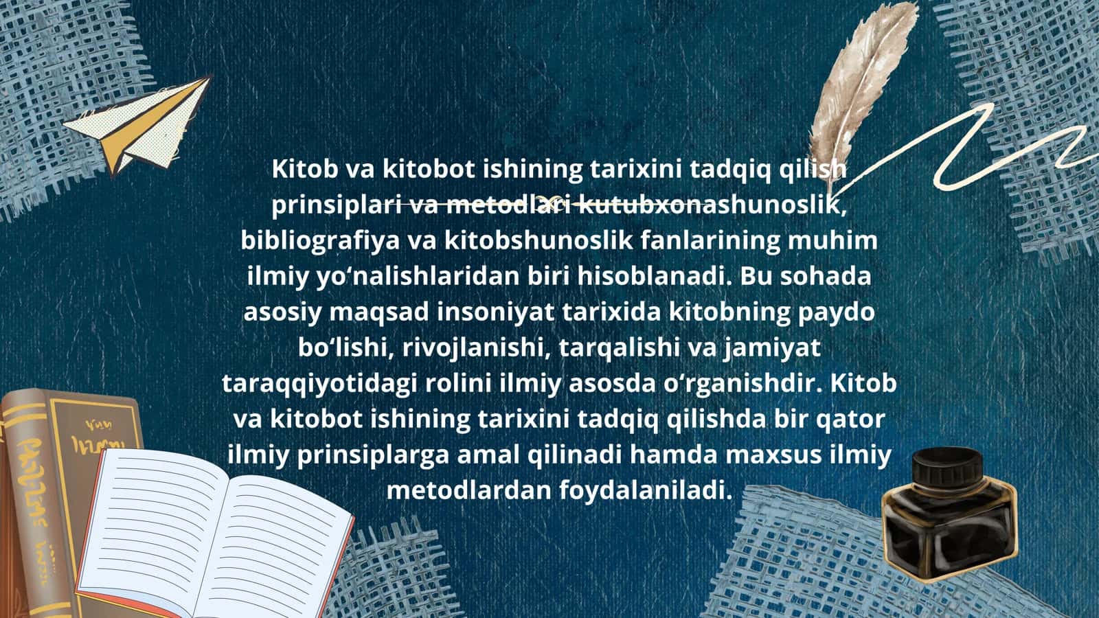 Kitob va kitobot ishi tarixini tadqiq qilish prinsiplari va metodlari 2