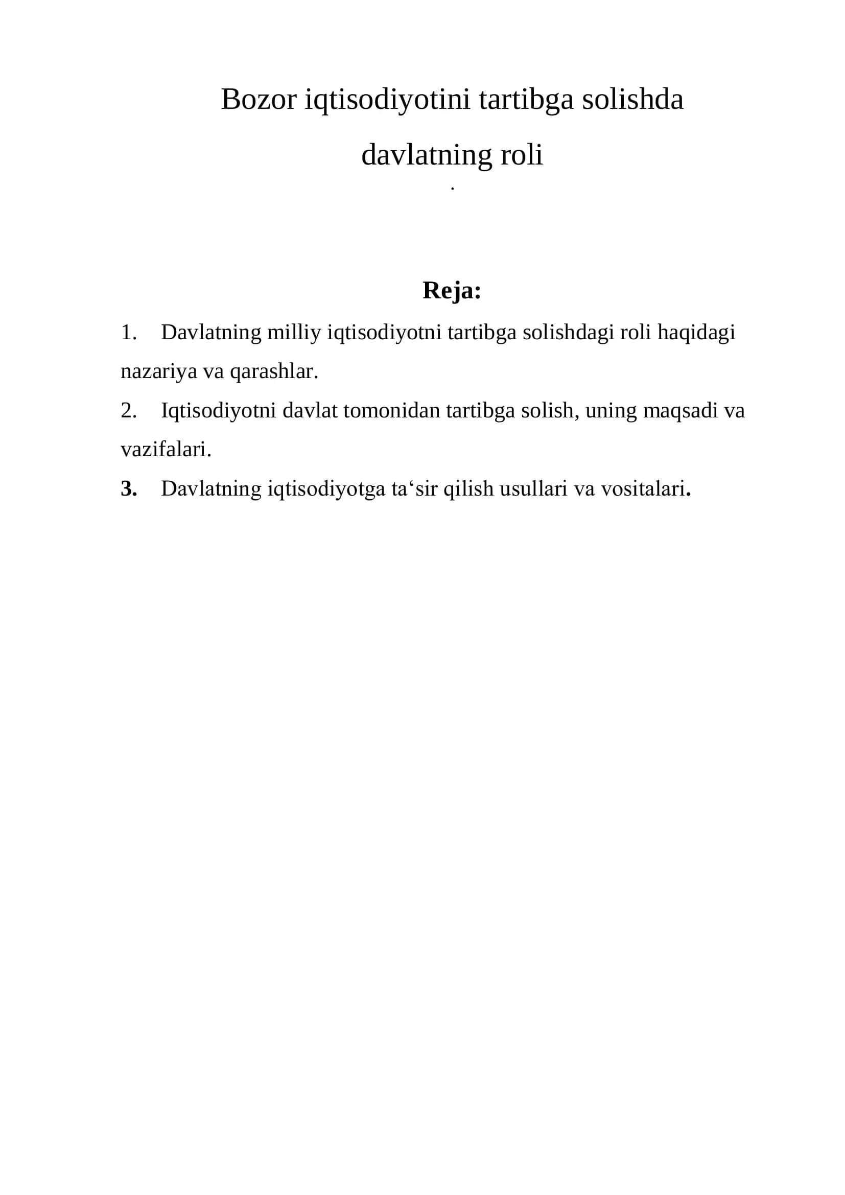 Davlatning milliy iqtisodiyotni tartibga solishda davlatning roli 2