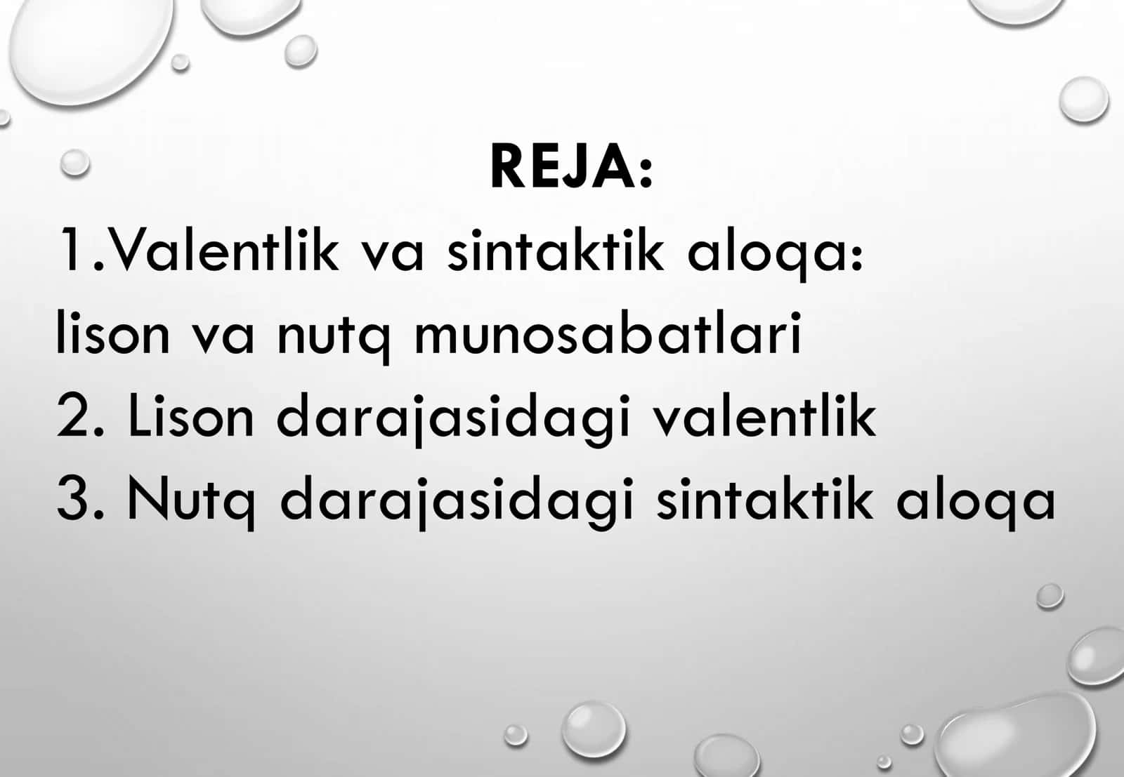 VALENTLIK VA SINTAKTIK ALOQA LISON VA NUTQ DIXOTOMIK BO‘LINISHIDA 2
