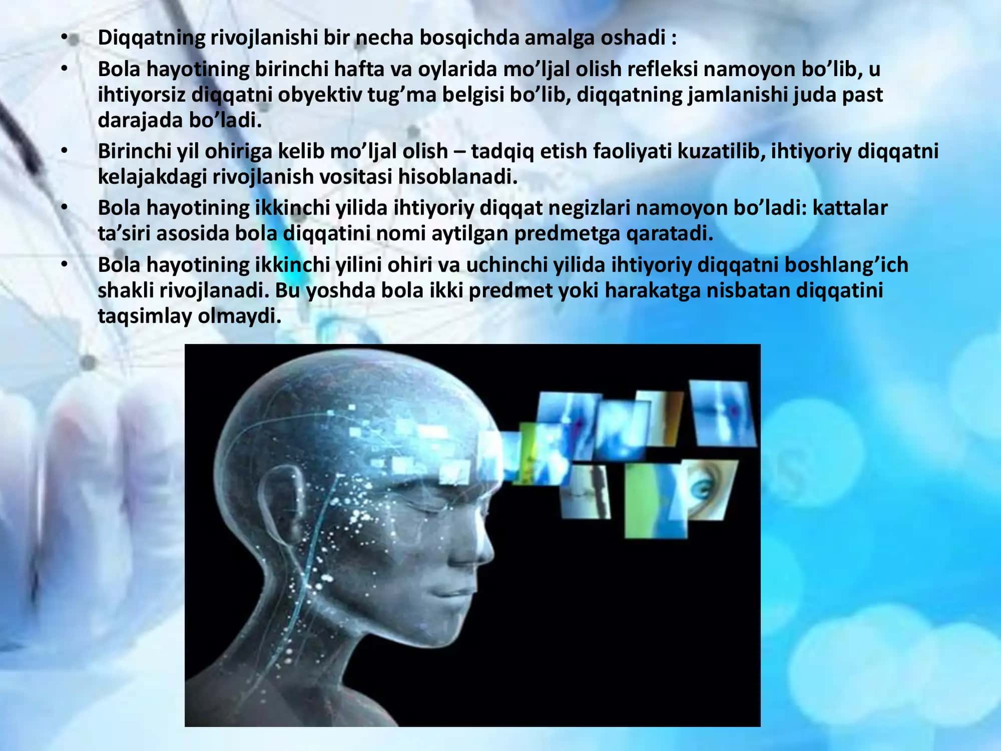 DIQQATNING NEYROFIZIOLOGIK XUSUSIYATLARI VA ONTOGENEZDA O`ZGARISHI 2