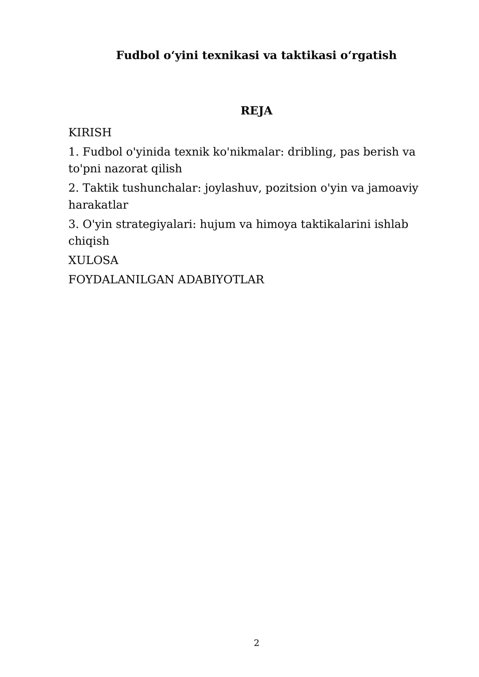 Fudbol oʻyini texnikasi va taktikasi oʻrgatish 2