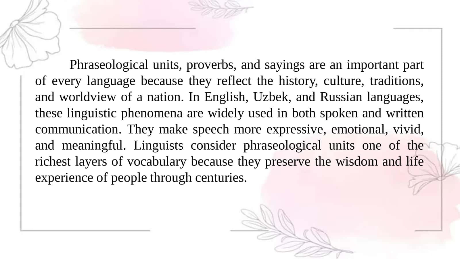 Phraseological units. Proverbs and sayings in English Uzbek and Russian languages 2