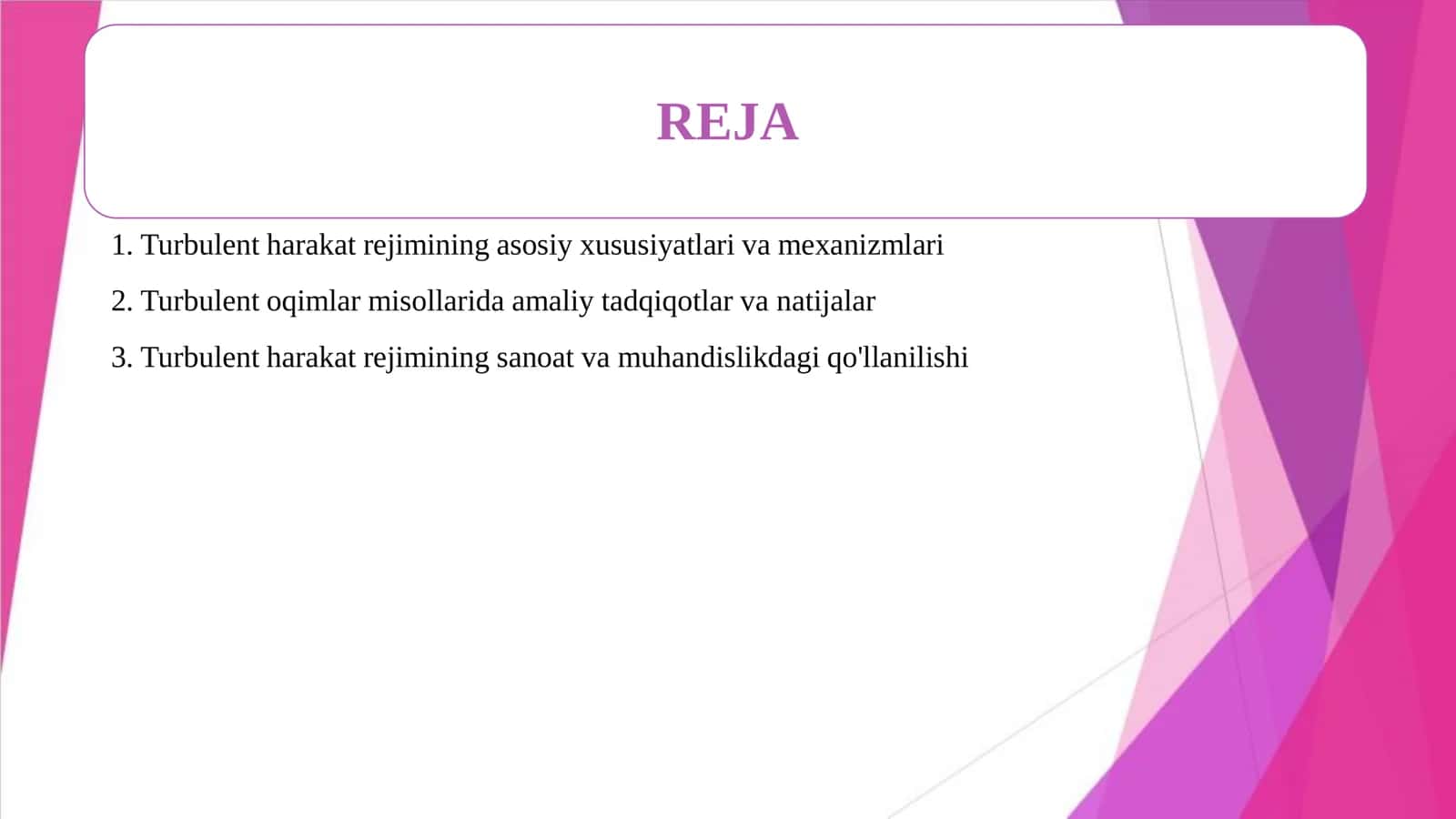 Turbulent harakat rejimi. Amaliy misollar 2