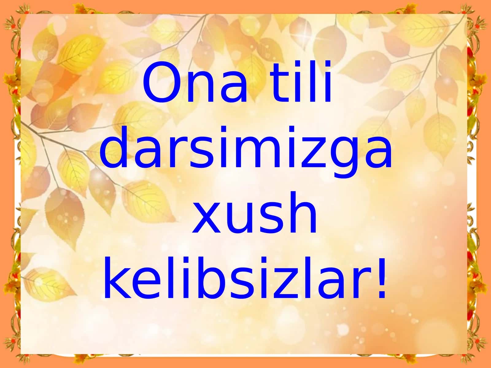 4-sinf Ona tili fanidan Sifatning ma'no turlari dars ishlanmasi 2
