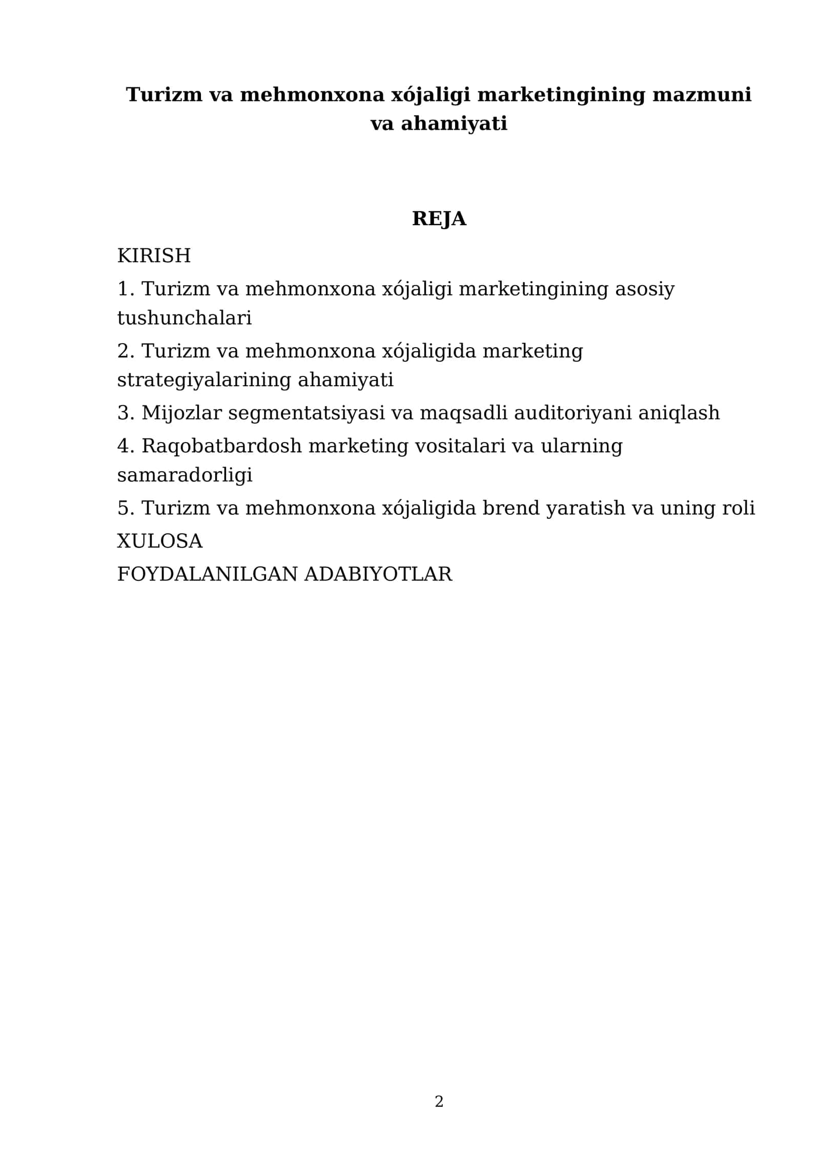 Turizm va mehmonxona xójaligi marketingining mazmuni va ahamiyati 2