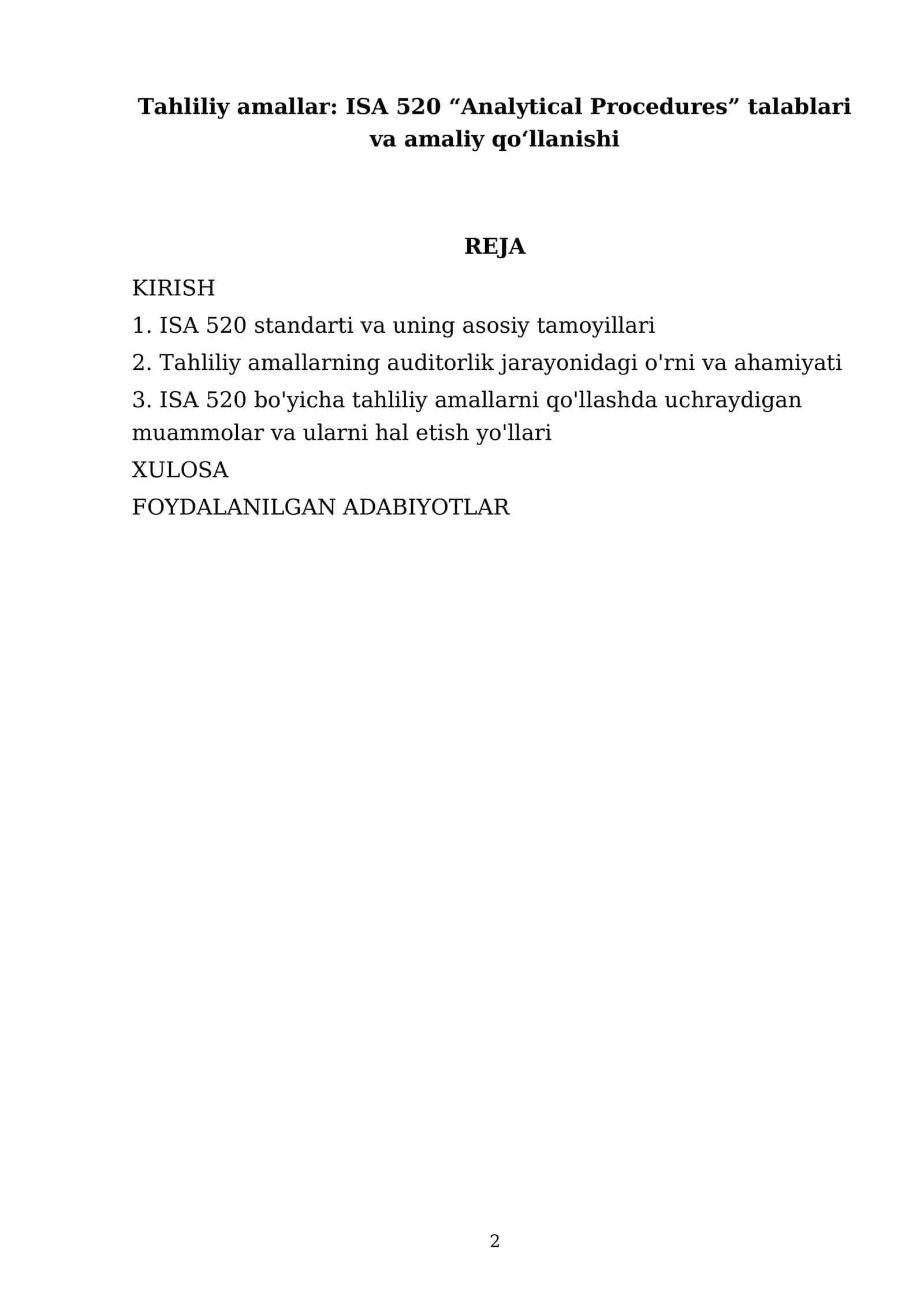 Tahliliy amallar: ISA 520 “Analytical Procedures” talablari va amaliy qoʻllanishi 2