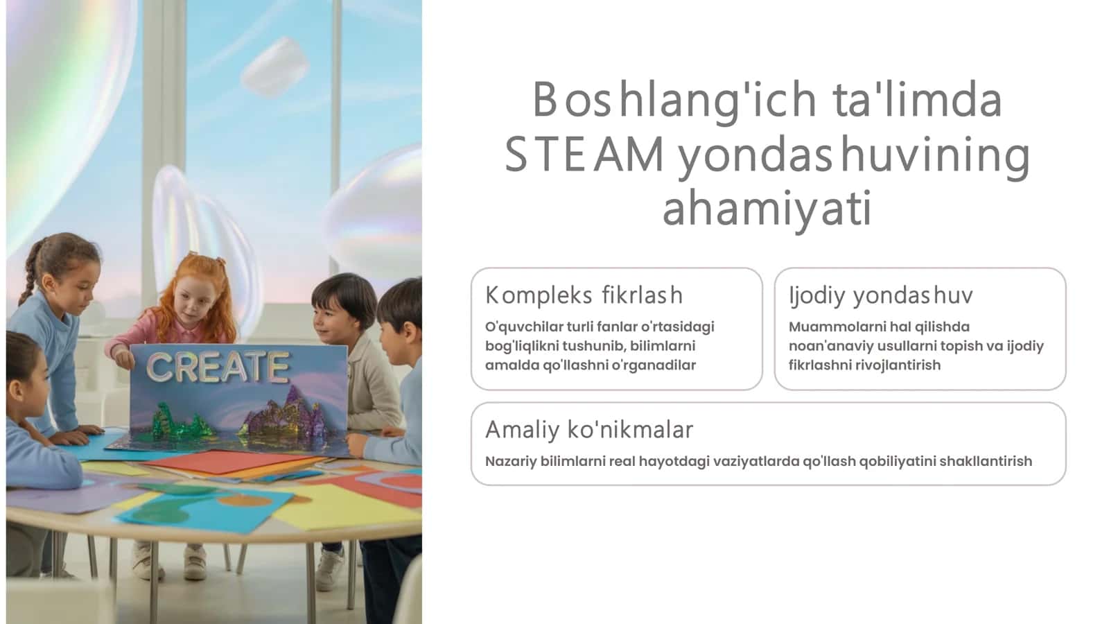 Boshlang'ich ta'limda STE AM yondashuvining mazmuni va metodik asoslari 2