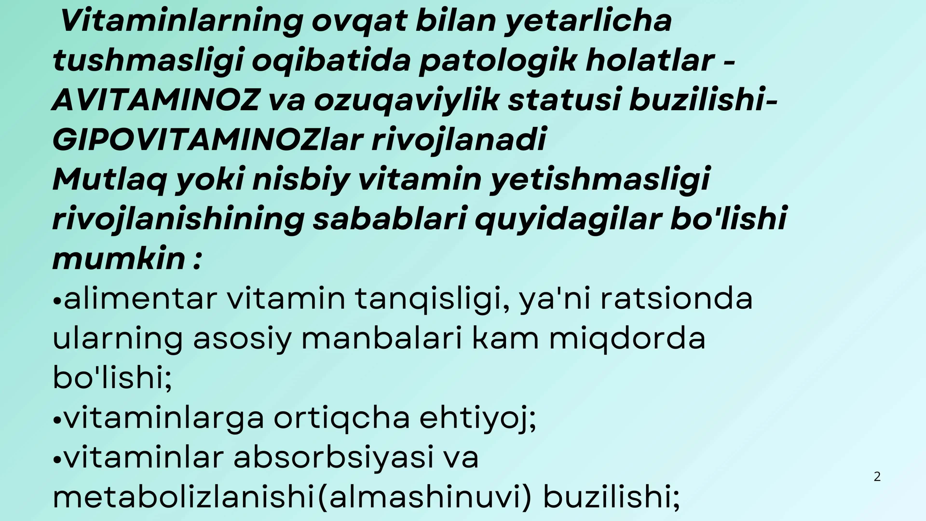 Mustaqil ishlar: Vitaminlar va ularning vazifalari 2