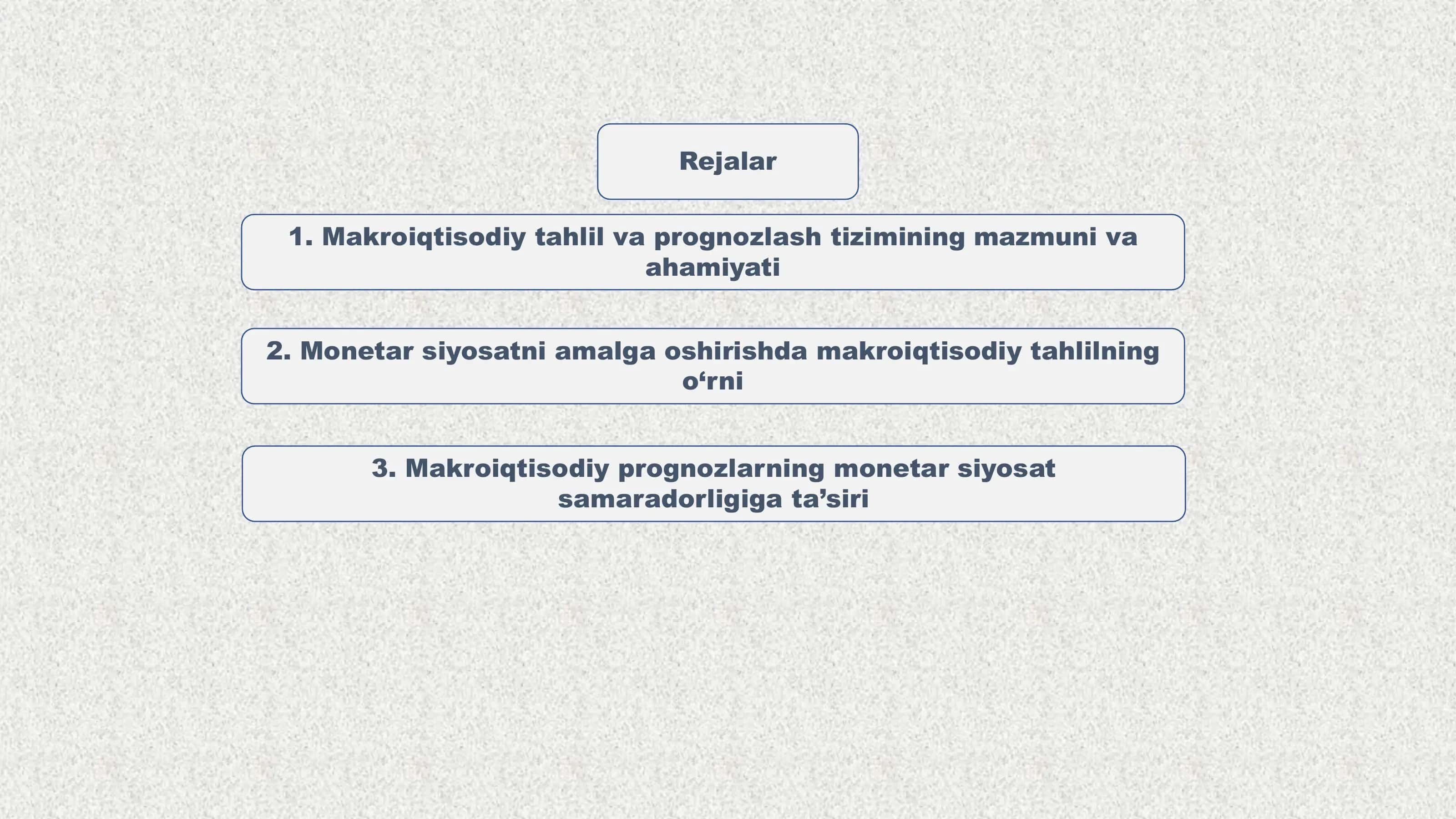Makroiqtisodiy tahlil va prognozlash tizimining Monetar siyosatdagi roli 2